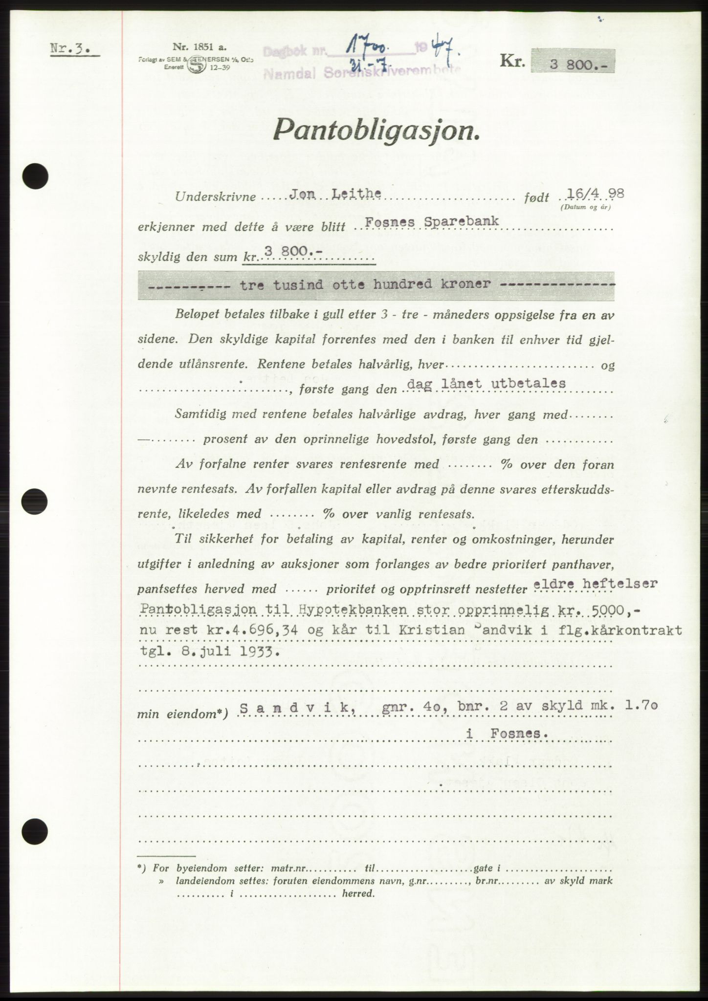 Namdal sorenskriveri, SAT/A-4133/1/2/2C: Pantebok nr. -, 1947-1947, Dagboknr: 1700/1947
