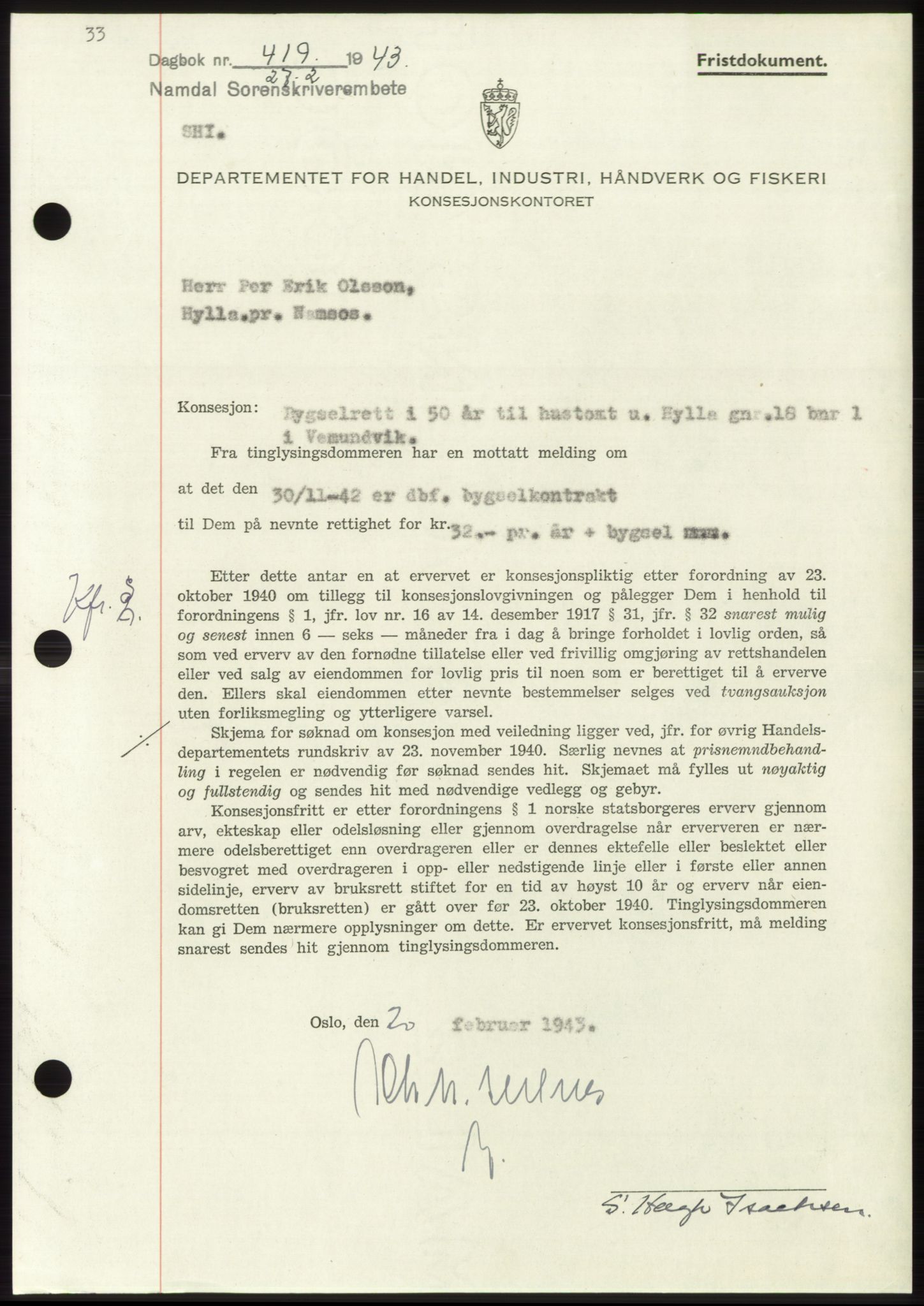 Namdal sorenskriveri, SAT/A-4133/1/2/2C: Pantebok nr. -, 1942-1943, Dagboknr: 419/1943