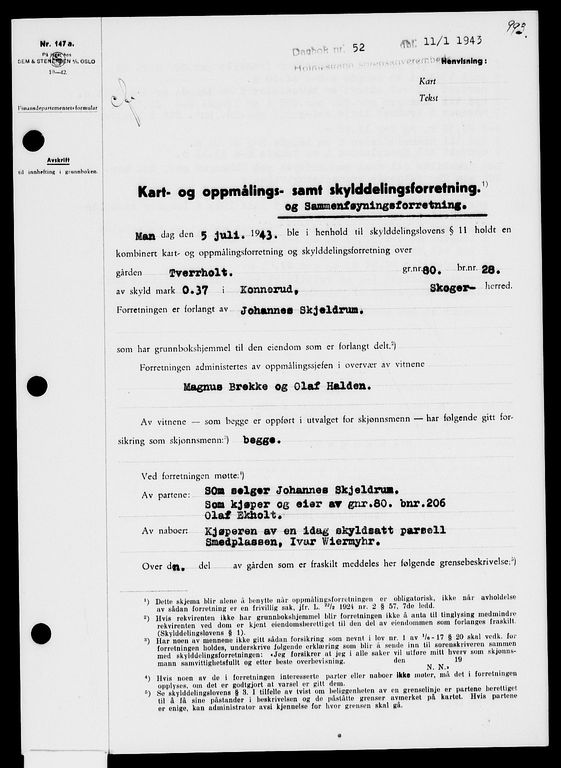 Holmestrand sorenskriveri, AV/SAKO-A-67/G/Ga/Gaa/L0057: Pantebok nr. A-57, 1943-1944, Dagboknr: 52/1944