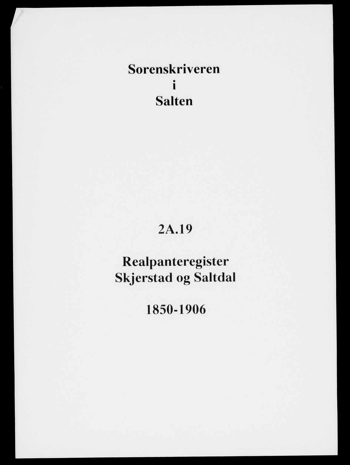 Salten sorenskriveri, SAT/A-4578/1/2/2A/L0019: Panteregister nr. 19, 1850-1906