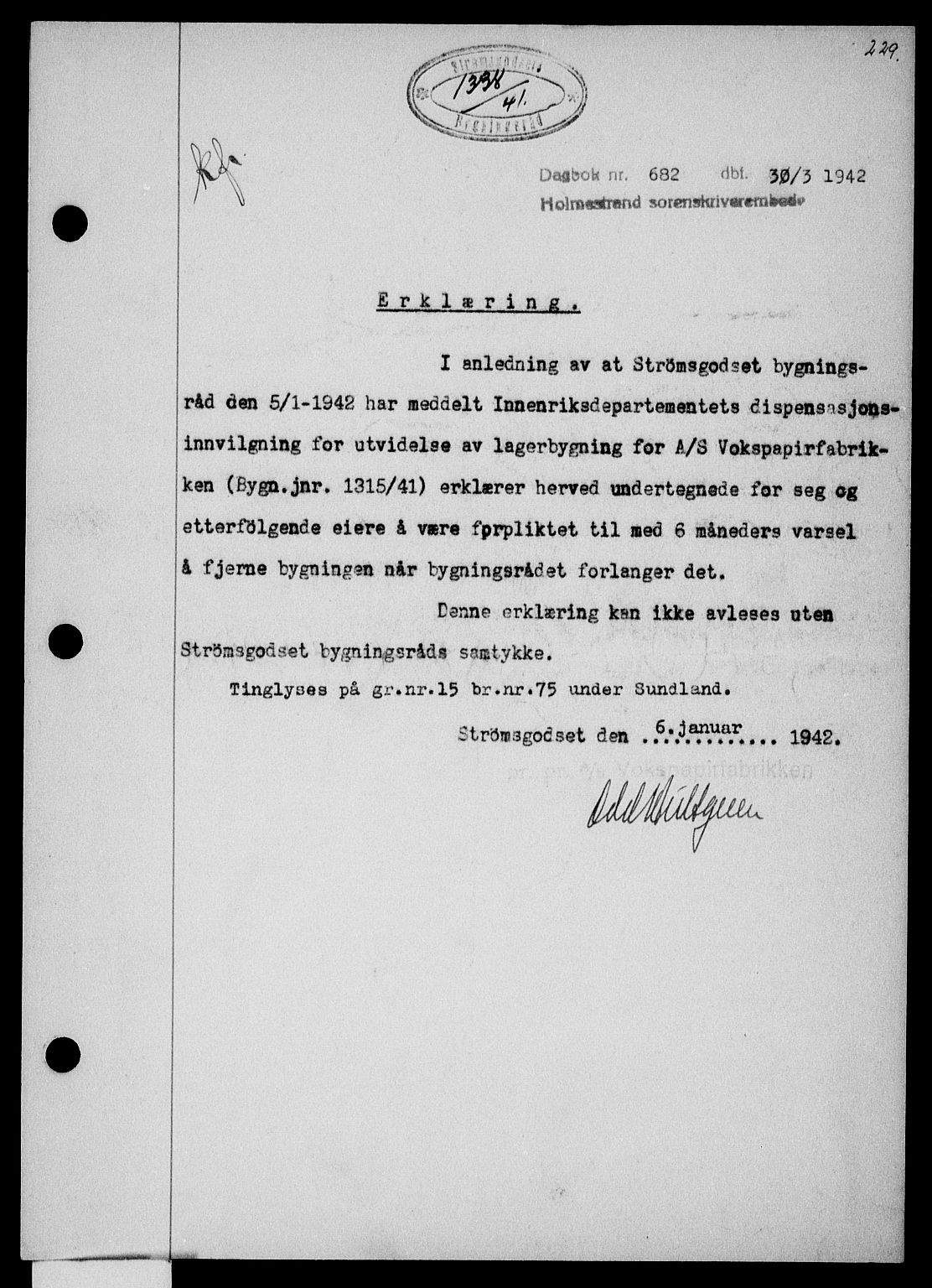 Holmestrand sorenskriveri, SAKO/A-67/G/Ga/Gaa/L0055: Pantebok nr. A-55, 1942-1942, Dagboknr: 682/1942
