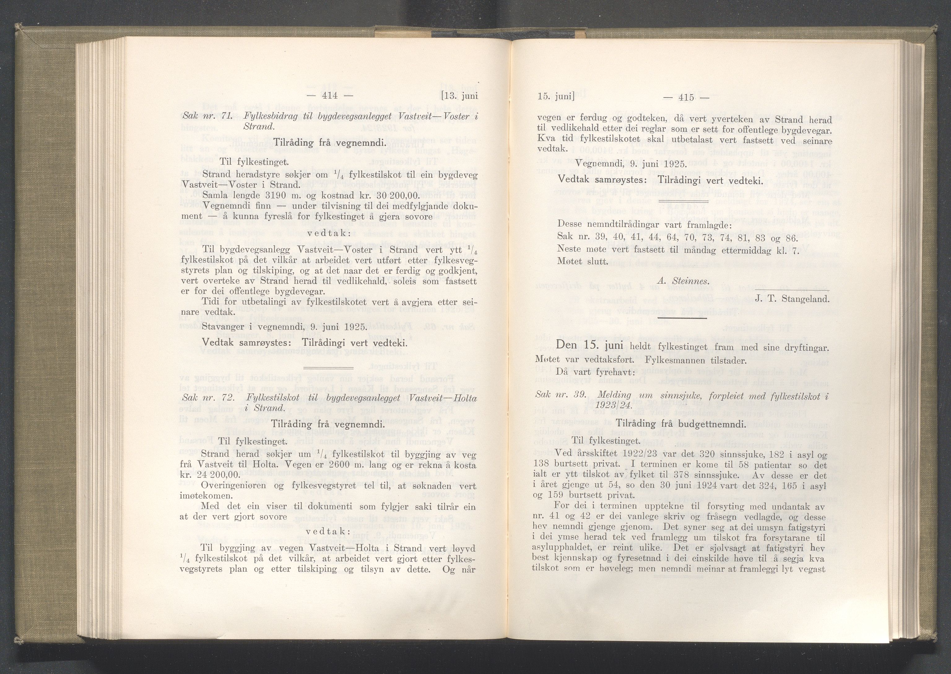 Rogaland fylkeskommune - Fylkesrådmannen , IKAR/A-900/A/Aa/Aaa/L0044: Møtebok , 1925, s. 414-415