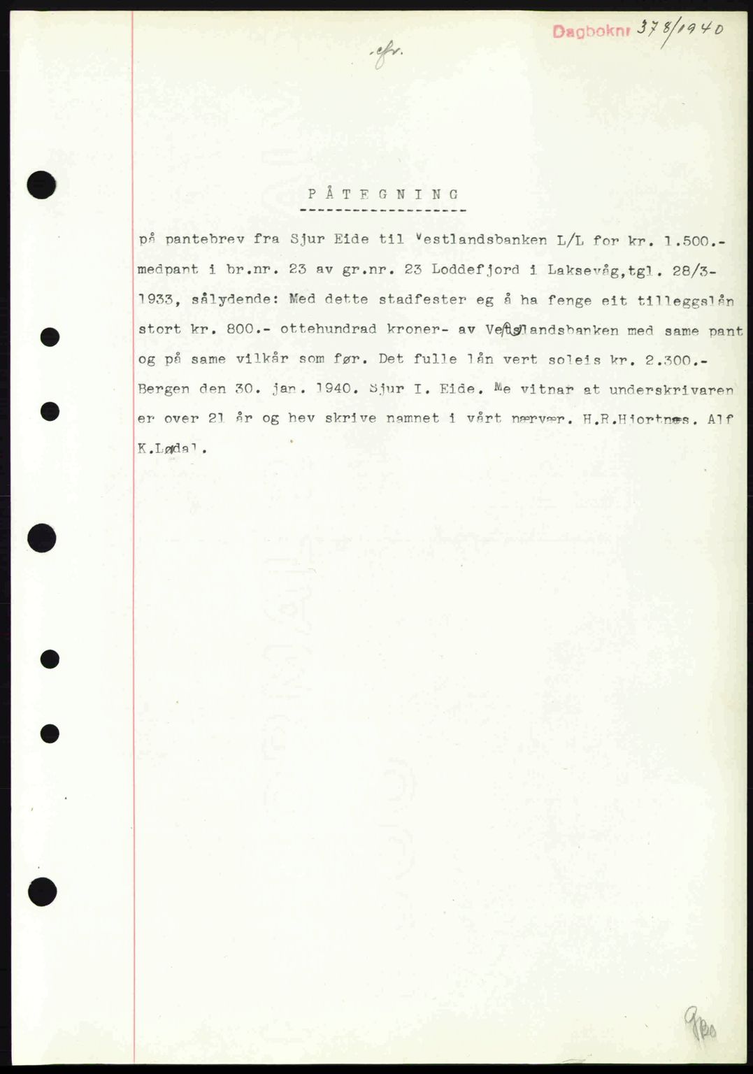 Midhordland sorenskriveri, SAB/A-3001/1/G/Gb/Gbo/L0002: Pantebok nr. B8-13, 1939-1941, Dagboknr: 378/1940