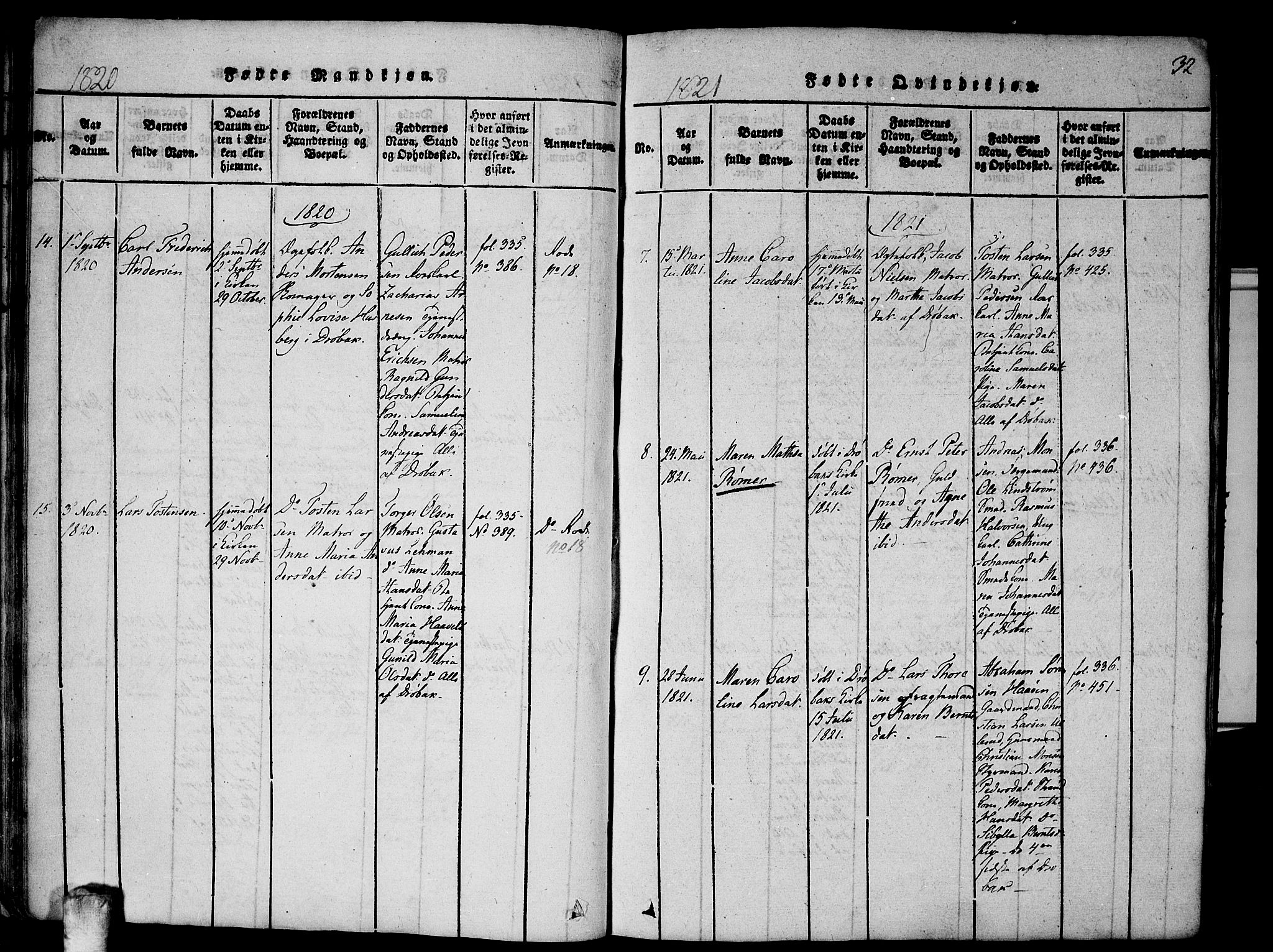 Drøbak prestekontor Kirkebøker, AV/SAO-A-10142a/F/Fa/L0001: Ministerialbok nr. I 1, 1816-1842, s. 32