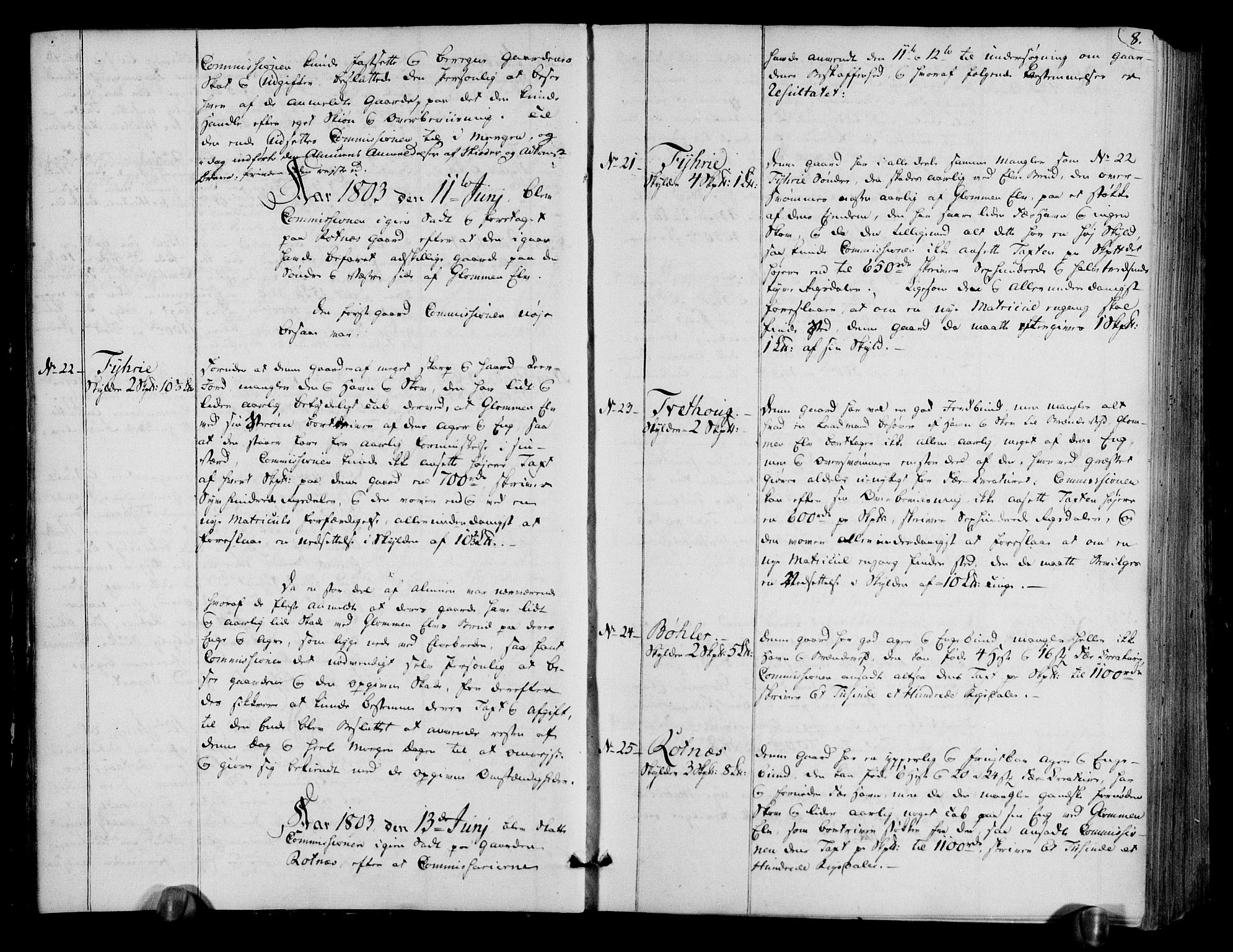 Rentekammeret inntil 1814, Realistisk ordnet avdeling, AV/RA-EA-4070/N/Ne/Nea/L0019: Øvre Romerike fogderi. Deliberasjonsprotokoll, 1803, s. 9