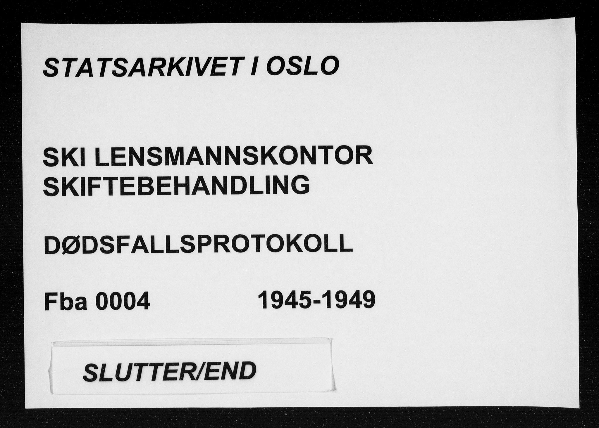 Ski lensmannskontor, AV/SAO-A-10109/H/Ha/Haa/L0004: Dødsfallsprotokoll, 1945-1949