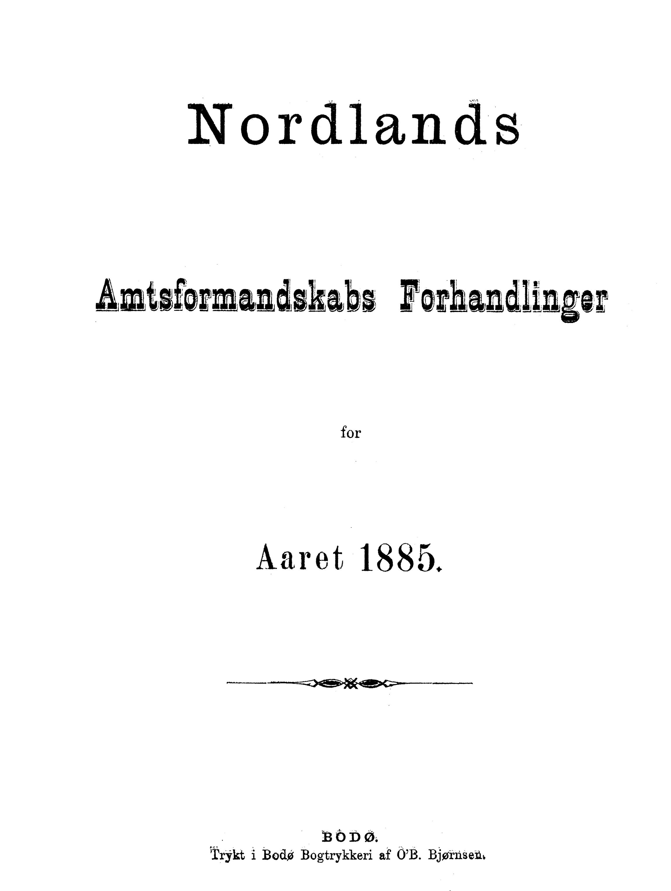 Nordland Fylkeskommune. Fylkestinget, AIN/NFK-17/176/A/Ac/L0014: Fylkestingsforhandlinger 1881-1885, 1881-1885