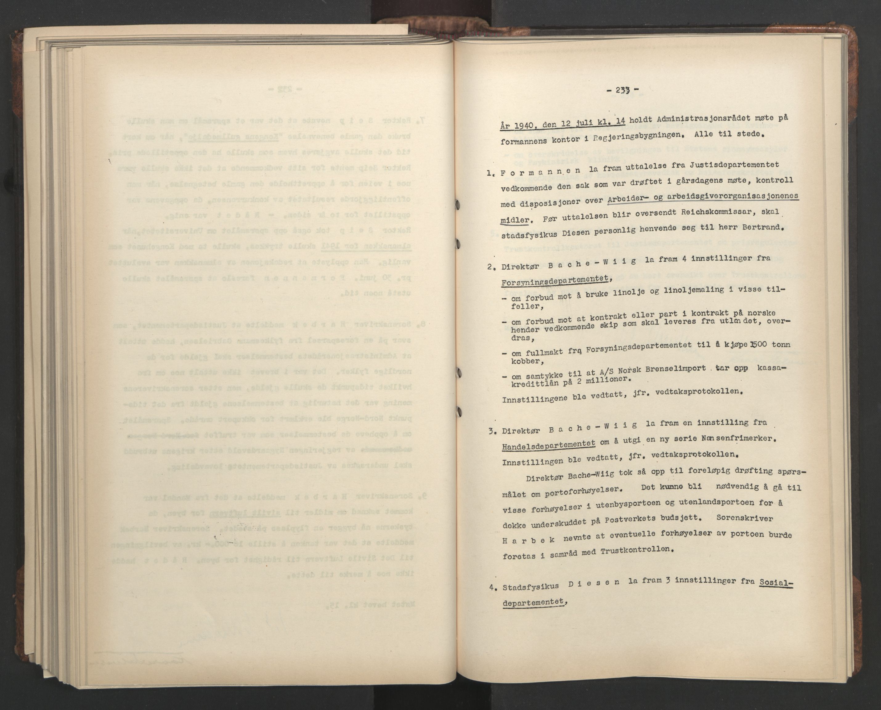 Administrasjonsrådet, AV/RA-S-1004/A/L0001: Møteprotokoll med tillegg 15/4-25/9, 1940, s. 233