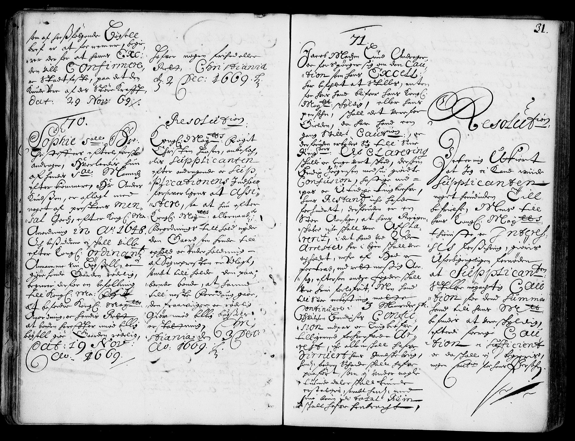 Stattholderembetet 1572-1771, AV/RA-EA-2870/Ad/L0002: Supplikasjons- og resolusjonsprotokoll, 1669-1671, s. 30b-31a