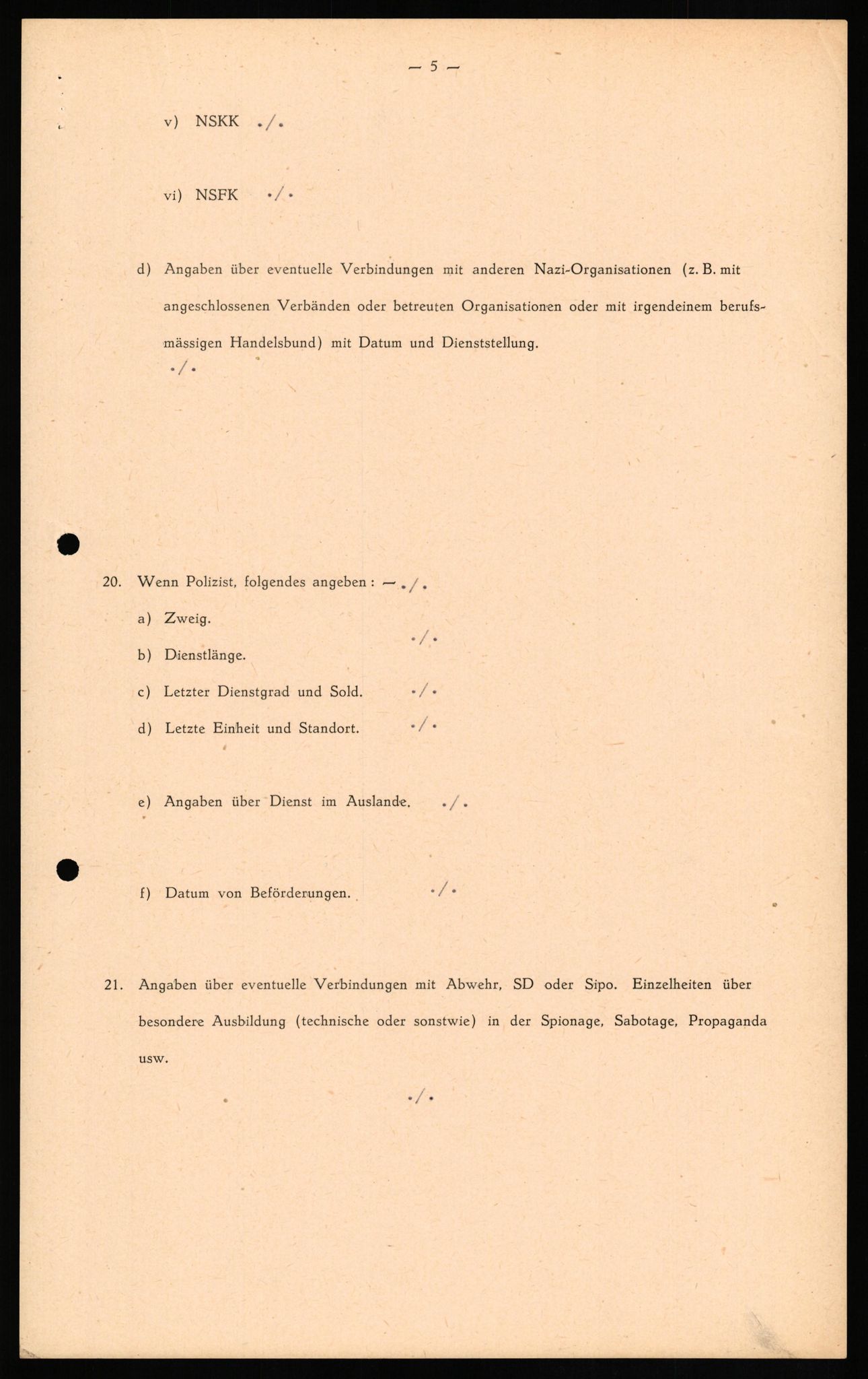 Forsvaret, Forsvarets overkommando II, AV/RA-RAFA-3915/D/Db/L0018: CI Questionaires. Tyske okkupasjonsstyrker i Norge. Tyskere., 1945-1946, s. 23