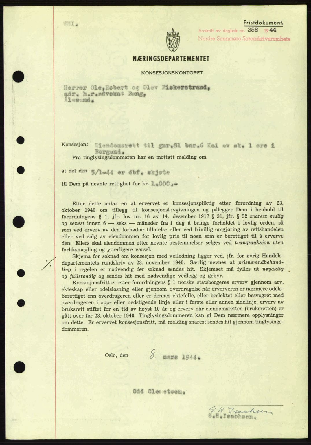 Nordre Sunnmøre sorenskriveri, AV/SAT-A-0006/1/2/2C/2Ca: Pantebok nr. B6-14 a, 1942-1945, Dagboknr: 358/1944