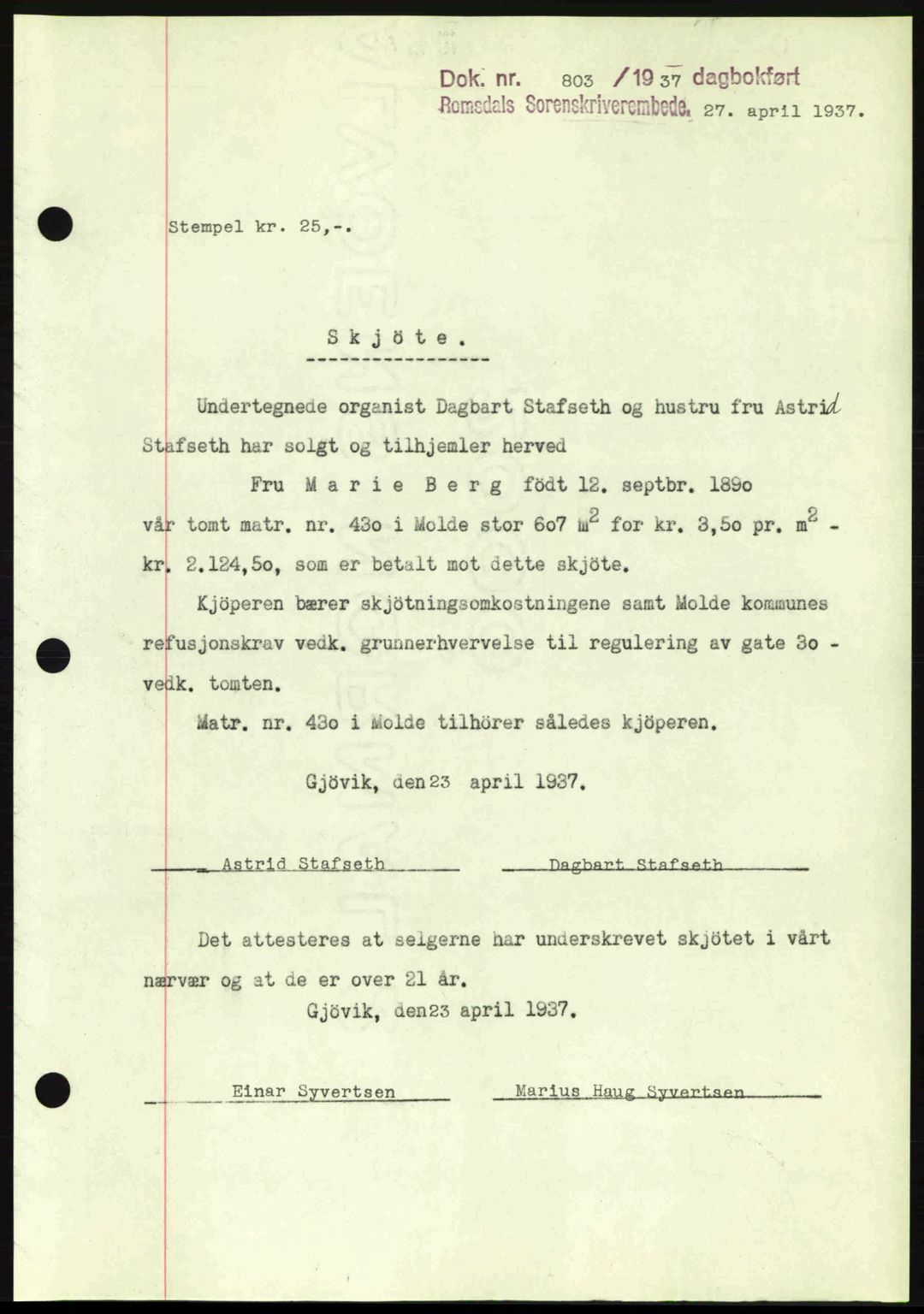 Romsdal sorenskriveri, SAT/A-4149/1/2/2C: Pantebok nr. A3, 1937-1937, Dagboknr: 803/1937