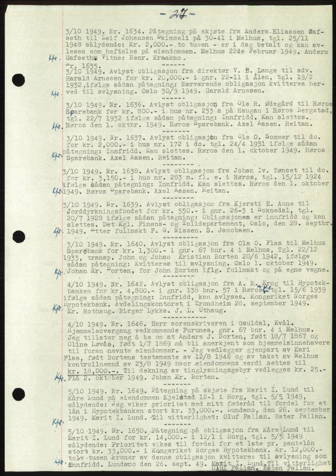 Gauldal sorenskriveri, SAT/A-0014/1/2/2C: Pantebok nr. A8, 1949-1949, Dagboknr: 1634/1949