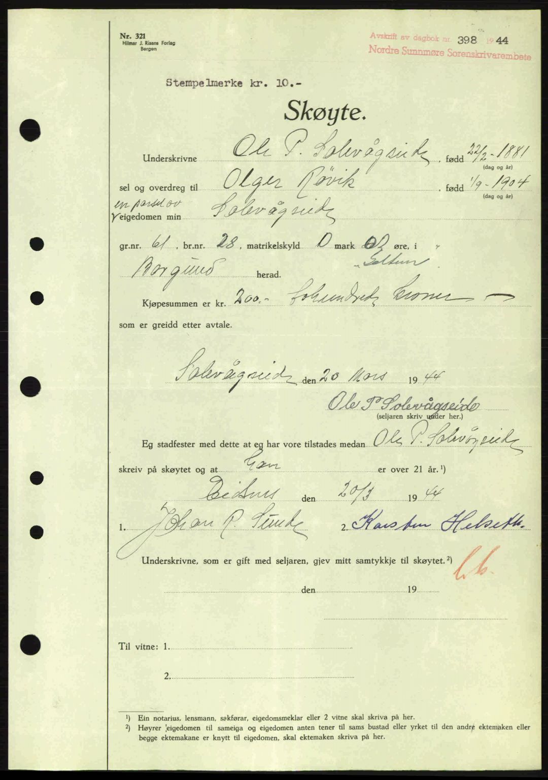 Nordre Sunnmøre sorenskriveri, AV/SAT-A-0006/1/2/2C/2Ca: Pantebok nr. A17, 1943-1944, Dagboknr: 398/1944