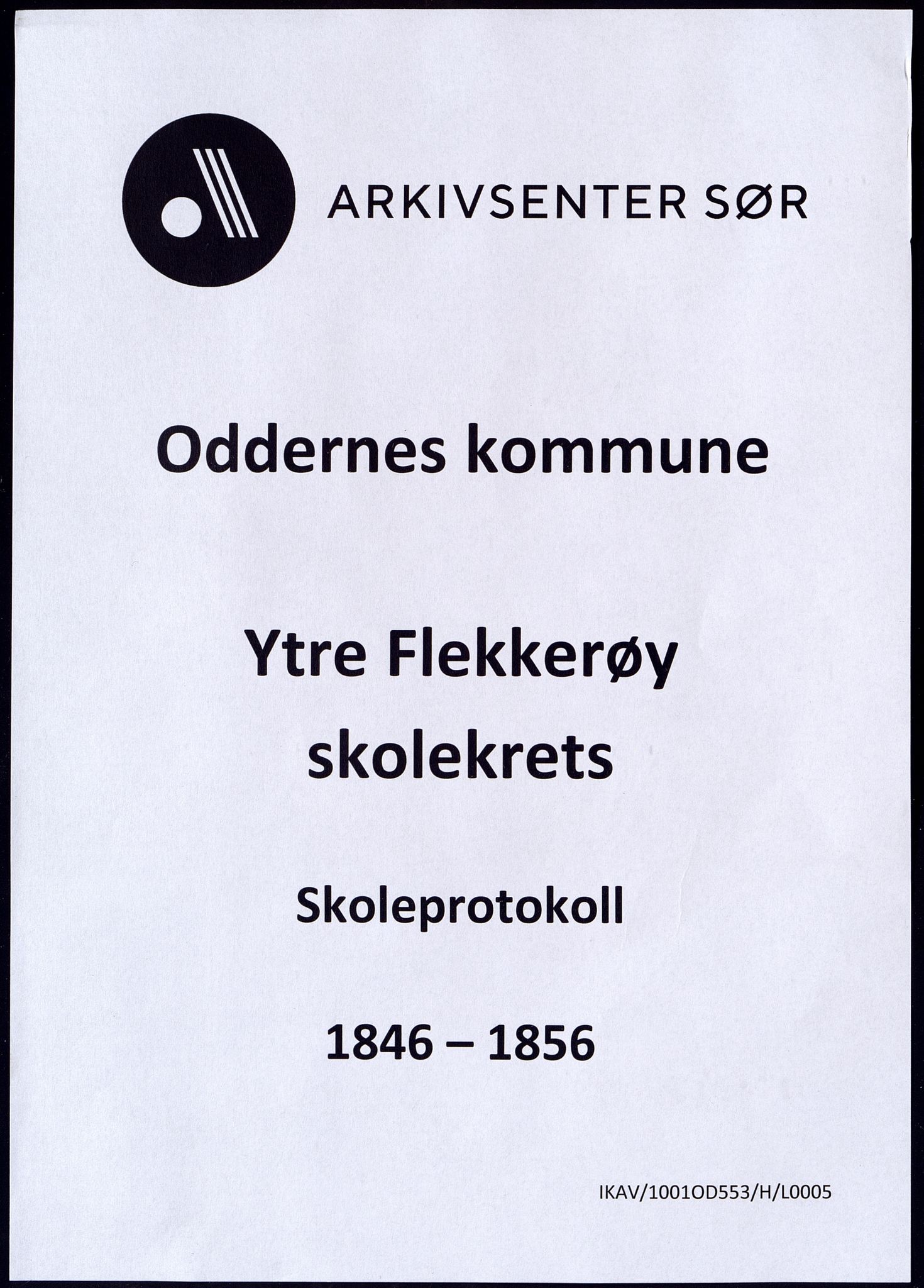 Oddernes kommune - Ytre Flekkerøy/Flekkerøy skolekrets, ARKSOR/1001OD553/H/L0005: Skoleprotokoll, 1846-1856