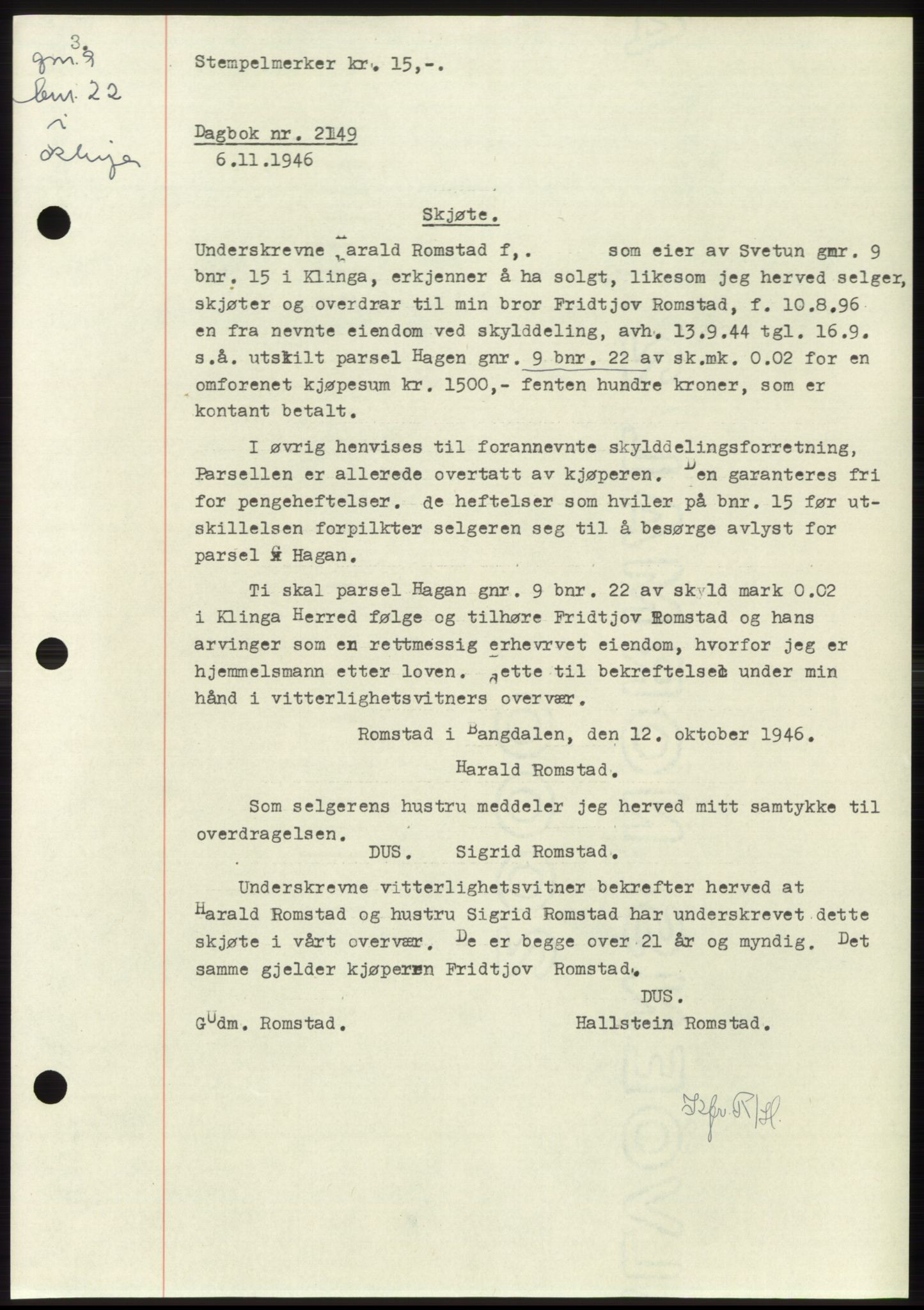 Namdal sorenskriveri, SAT/A-4133/1/2/2C: Pantebok nr. -, 1946-1947, Dagboknr: 2149/1946