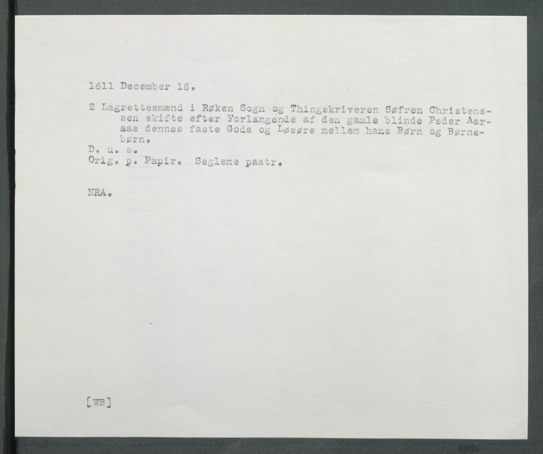 Riksarkivets diplomsamling, AV/RA-EA-5965/F02/L0120: Dokumenter, 1611, s. 58