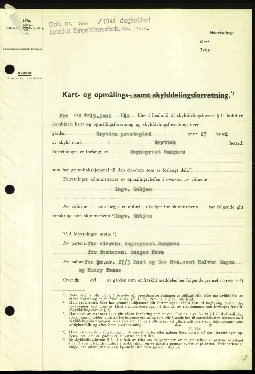 Romsdal sorenskriveri, AV/SAT-A-4149/1/2/2C: Pantebok nr. A13, 1942-1943, Dagboknr: 366/1943