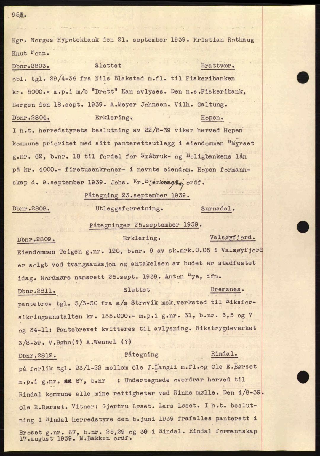 Nordmøre sorenskriveri, SAT/A-4132/1/2/2Ca: Pantebok nr. C80, 1936-1939, Dagboknr: 2803/1939