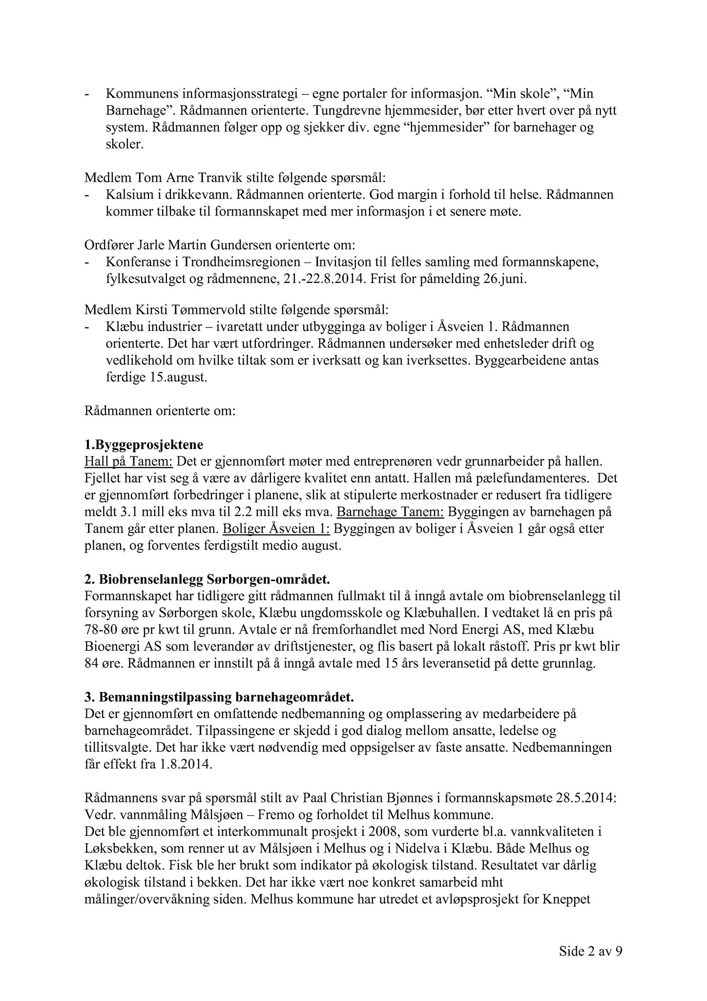 Klæbu Kommune, TRKO/KK/02-FS/L007: Formannsskapet - Møtedokumenter, 2014, s. 2229