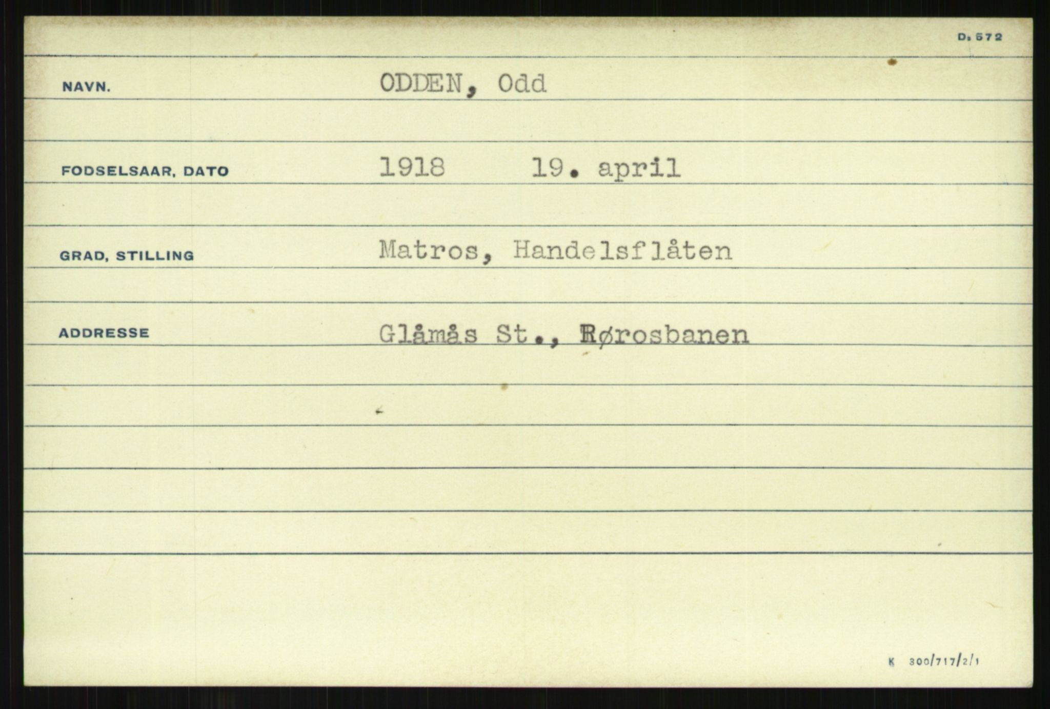 Direktoratet for sjømenn, AV/RA-S-3545/G/Gi/L0008: Alfabetisk ordnet kartotek over krigsdekorasjoner tildelt nordmenn under krigen, Odden - Staalstrøm, 1940-1945, s. 1