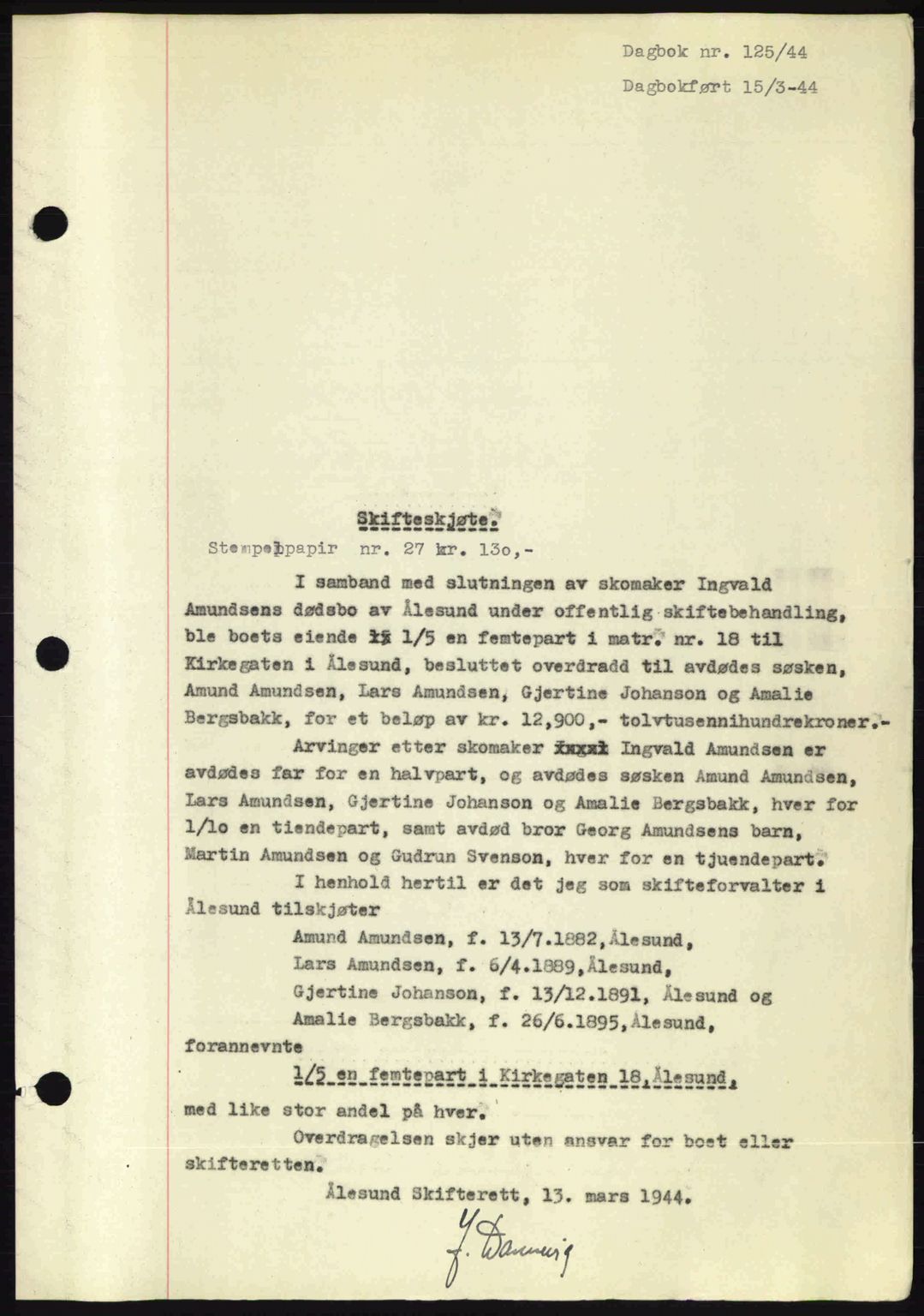 Ålesund byfogd, AV/SAT-A-4384: Pantebok nr. 35, 1940-1944, Dagboknr: 125/1944
