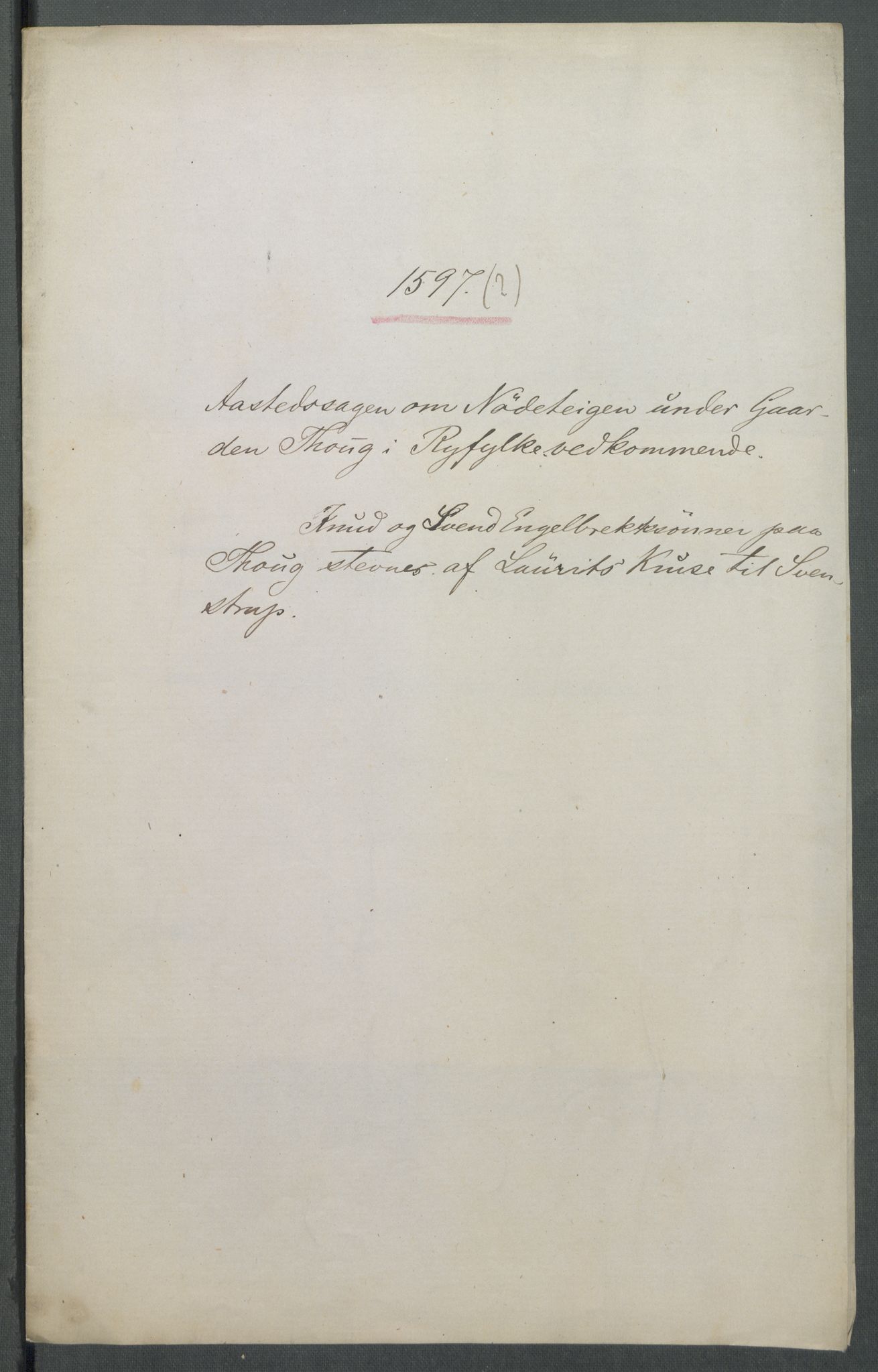 Riksarkivets diplomsamling, AV/RA-EA-5965/F02/L0104: Dokumenter, 1597, s. 94