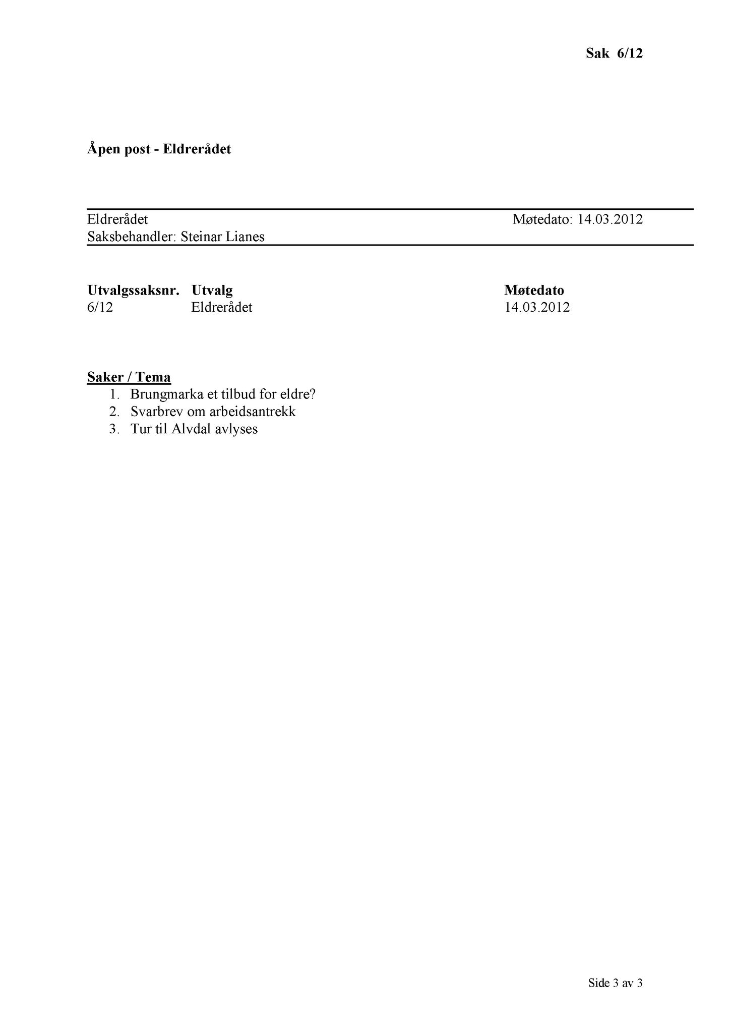 Klæbu Kommune, TRKO/KK/07-ER/L002: Eldrerådet - Møtedokumenter, 2012, s. 37