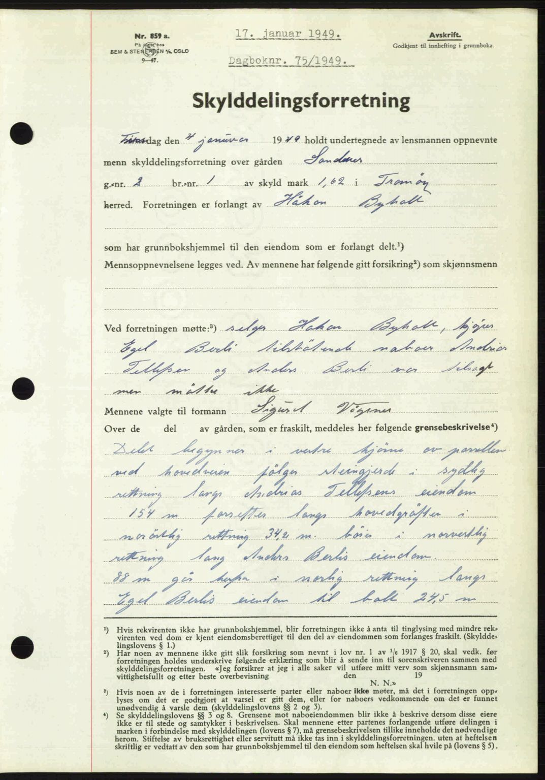 Nedenes sorenskriveri, AV/SAK-1221-0006/G/Gb/Gba/L0060: Pantebok nr. A12, 1948-1949, Dagboknr: 75/1949