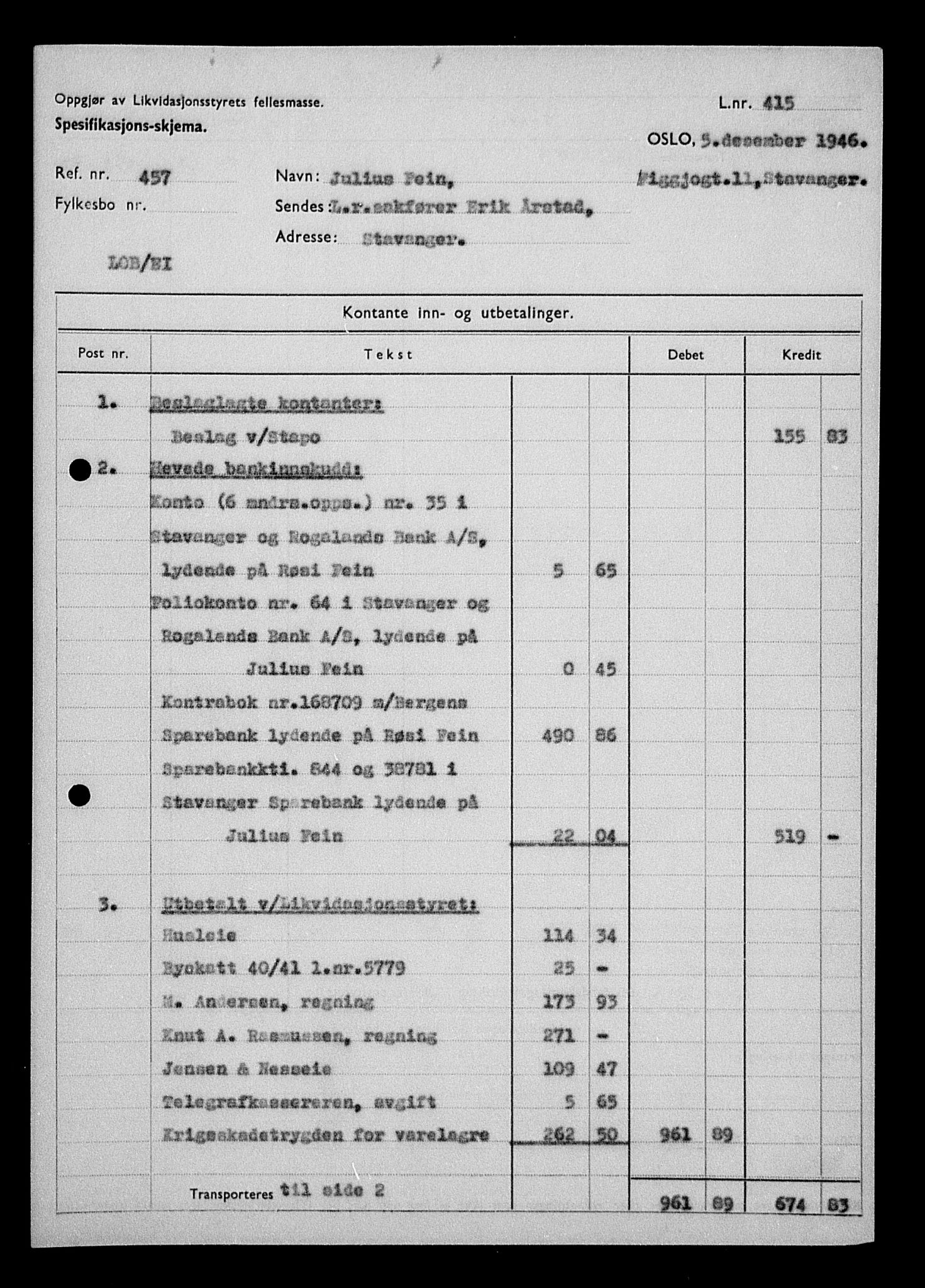 Justisdepartementet, Tilbakeføringskontoret for inndratte formuer, AV/RA-S-1564/H/Hc/Hcd/L0995: --, 1945-1947, s. 203