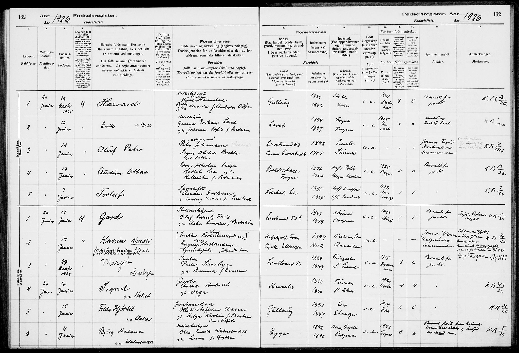 Lier kirkebøker, AV/SAKO-A-230/J/Ja/L0001: Fødselsregister nr. 1, 1916-1928, s. 162