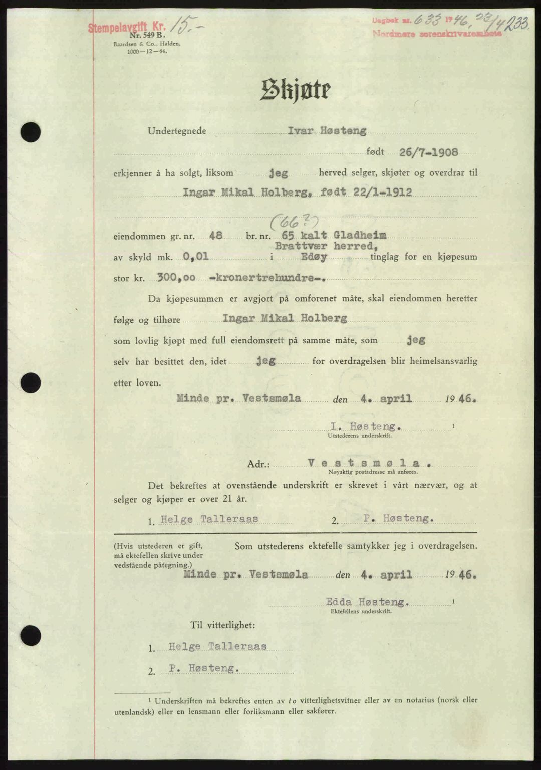 Nordmøre sorenskriveri, AV/SAT-A-4132/1/2/2Ca: Pantebok nr. A101, 1946-1946, Dagboknr: 633/1946