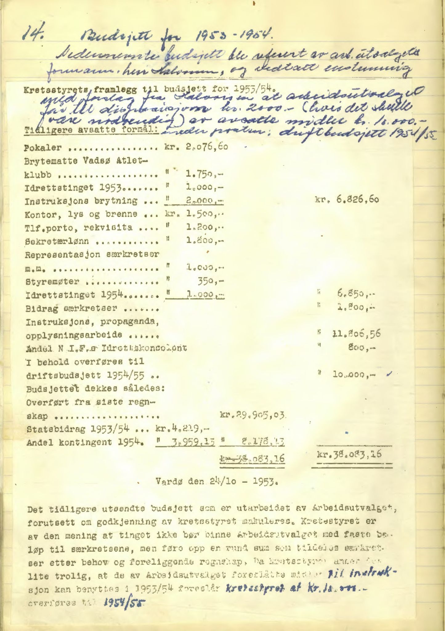 Aust-Finnmark Idrettskrets , FMFB/A-1041/A/L0002: Møteprotokoll for  styre, ting og arbeidsutvalg, 1951-1954, s. 99