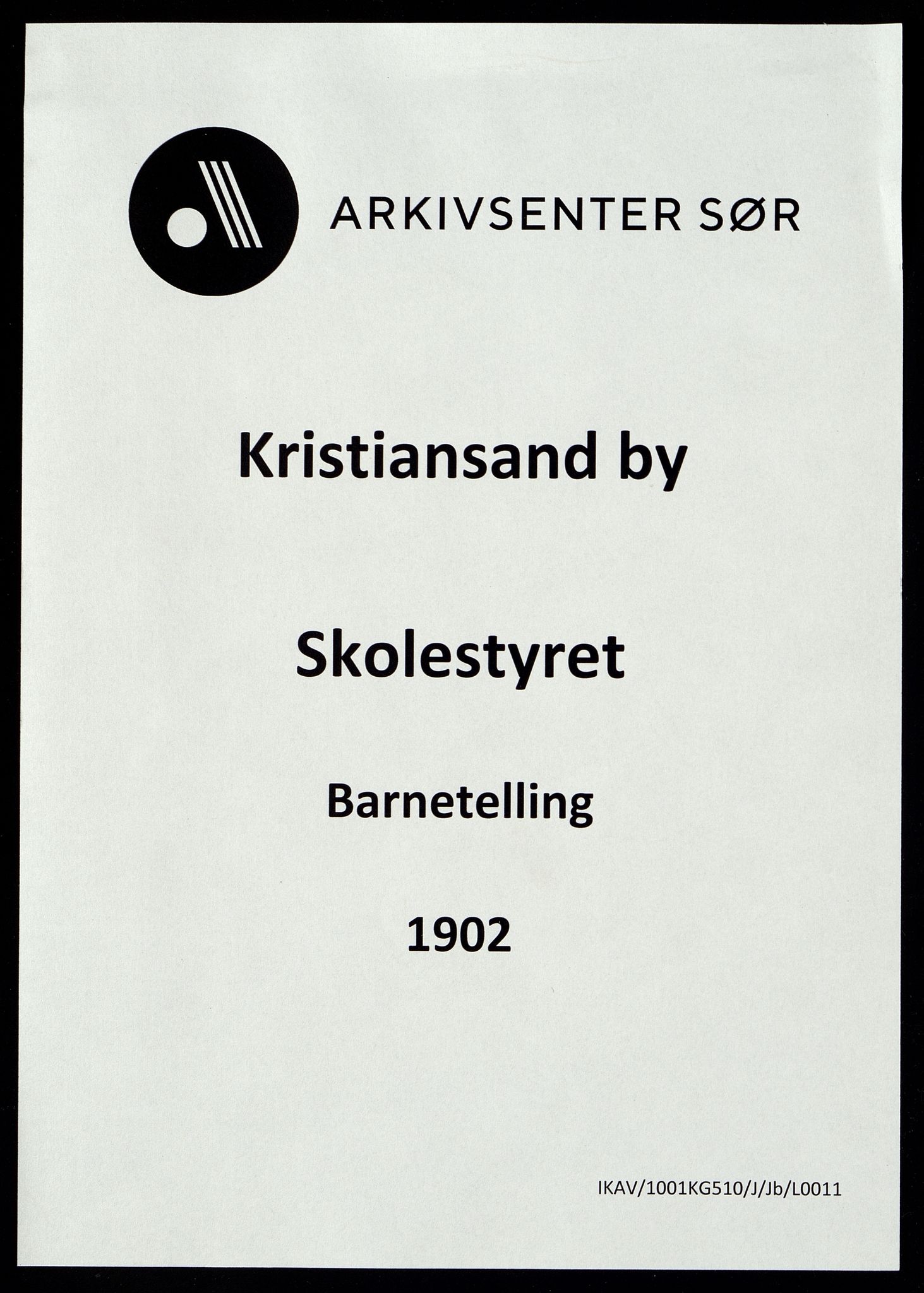 Kristiansand By - Skolekommisjonen/ -Styret, ARKSOR/1001KG510/J/Jb/L0011: Barnetelling, 1902