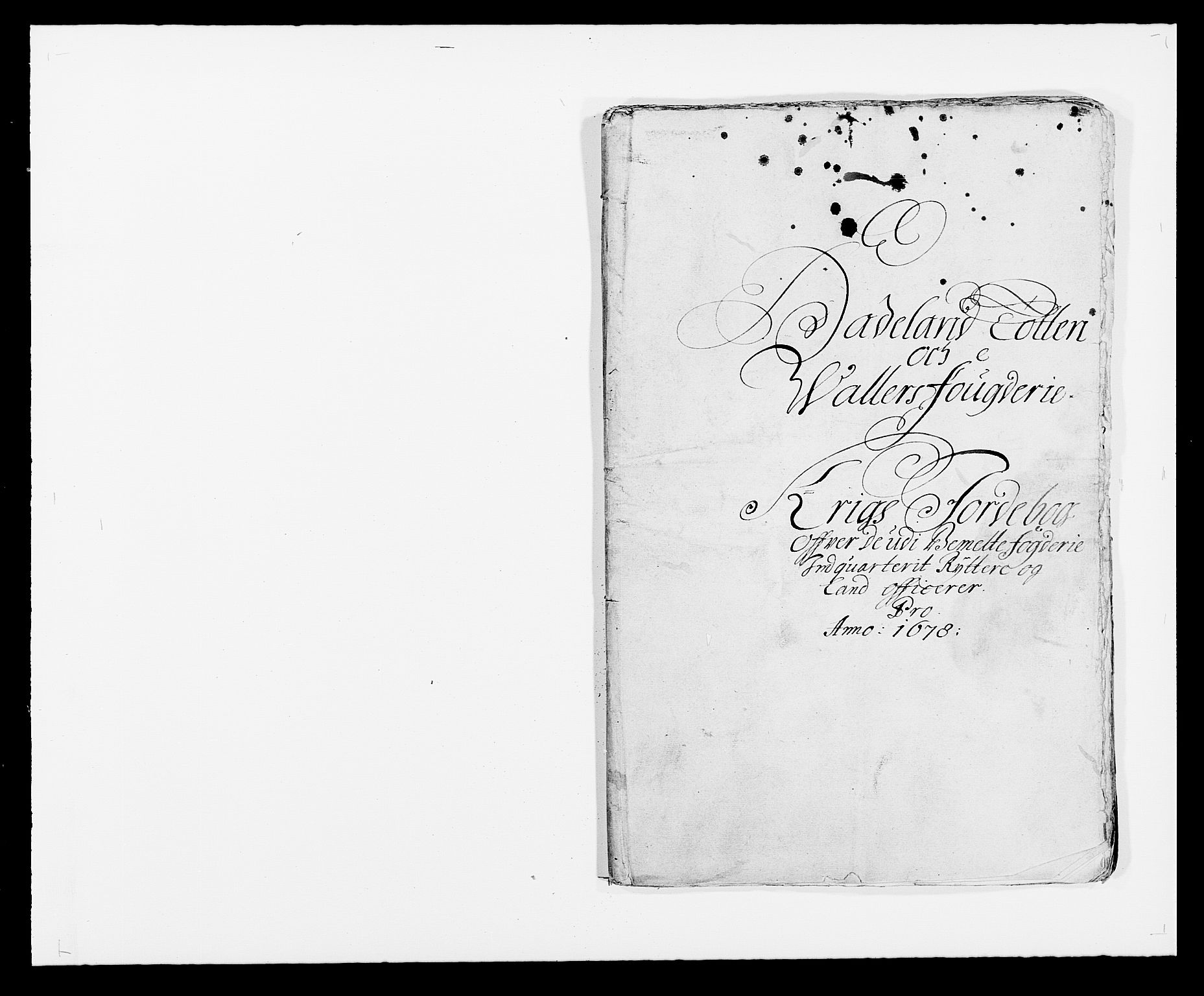 Rentekammeret inntil 1814, Reviderte regnskaper, Fogderegnskap, AV/RA-EA-4092/R18/L1271: Fogderegnskap Hadeland, Toten og Valdres, 1678, s. 213