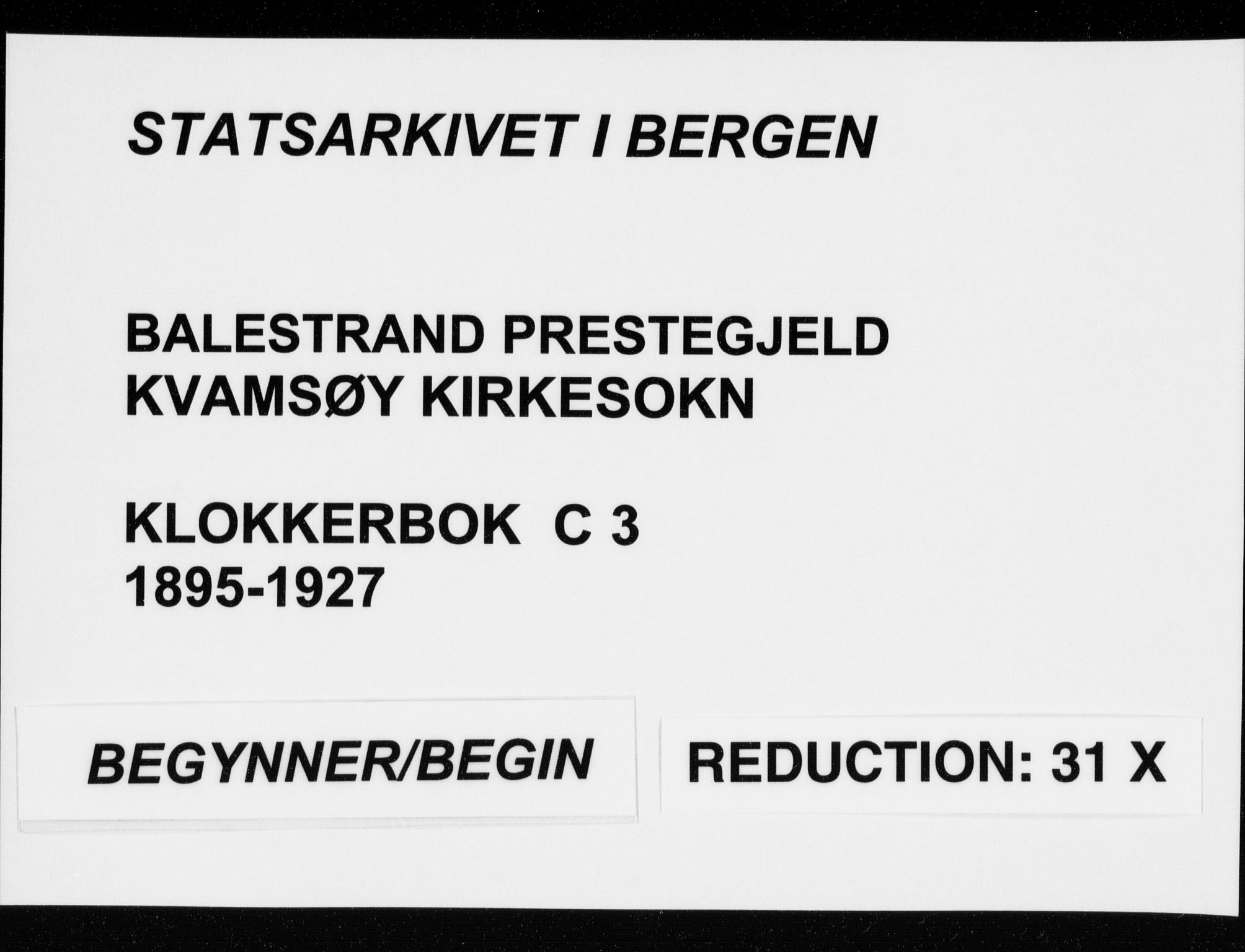 Balestrand sokneprestembete, SAB/A-79601/H/Hab/Habc/L0003: Klokkerbok nr. C 3, 1895-1927