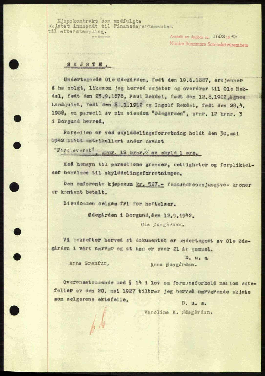 Nordre Sunnmøre sorenskriveri, SAT/A-0006/1/2/2C/2Ca: Pantebok nr. A14, 1942-1942, Dagboknr: 1603/1942
