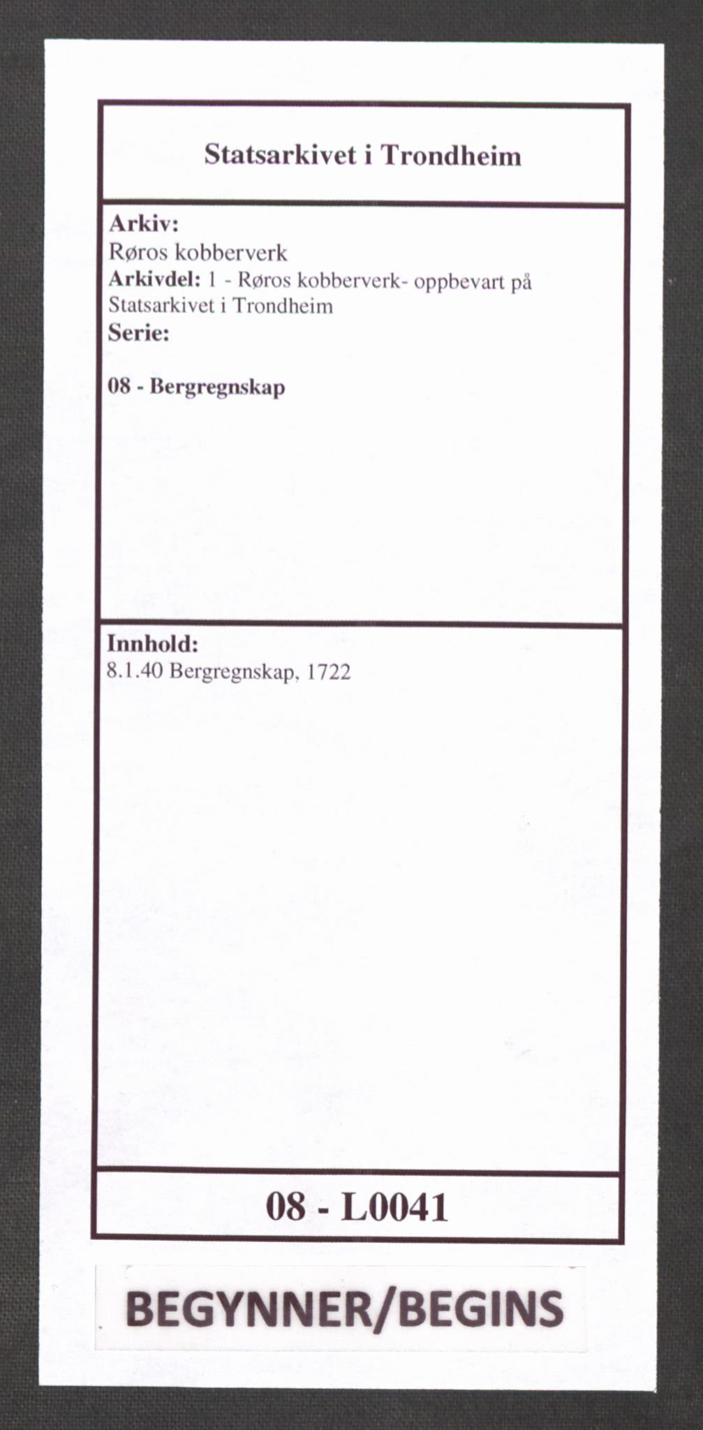 Røros kobberverk, SAT/PA-0211/1/08/L0041: 8.1.40 Bergregnskap, 1722