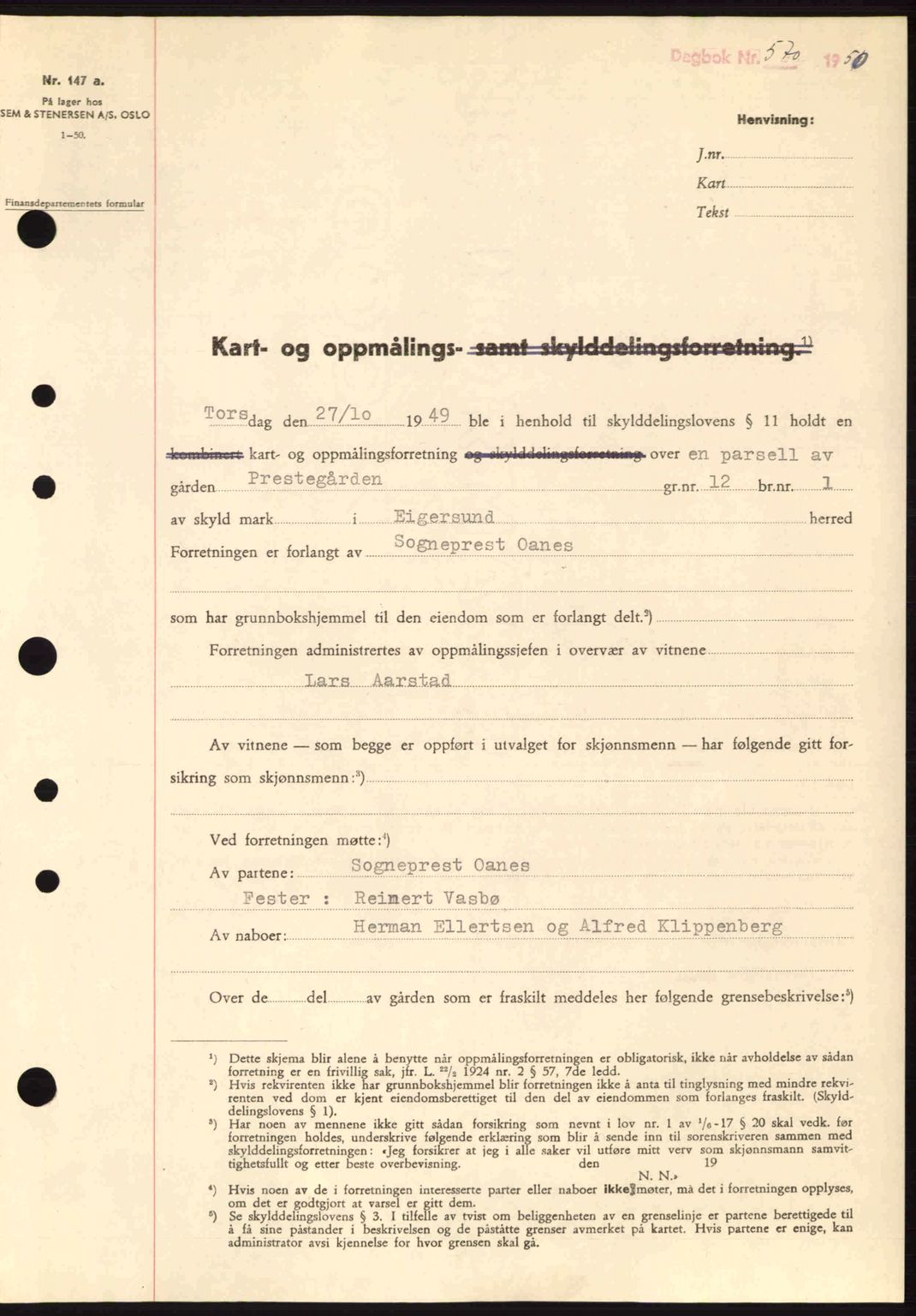 Dalane sorenskriveri, SAST/A-100309/02/G/Gb/L0055: Pantebok nr. A15, 1950-1950, Dagboknr: 570/1950