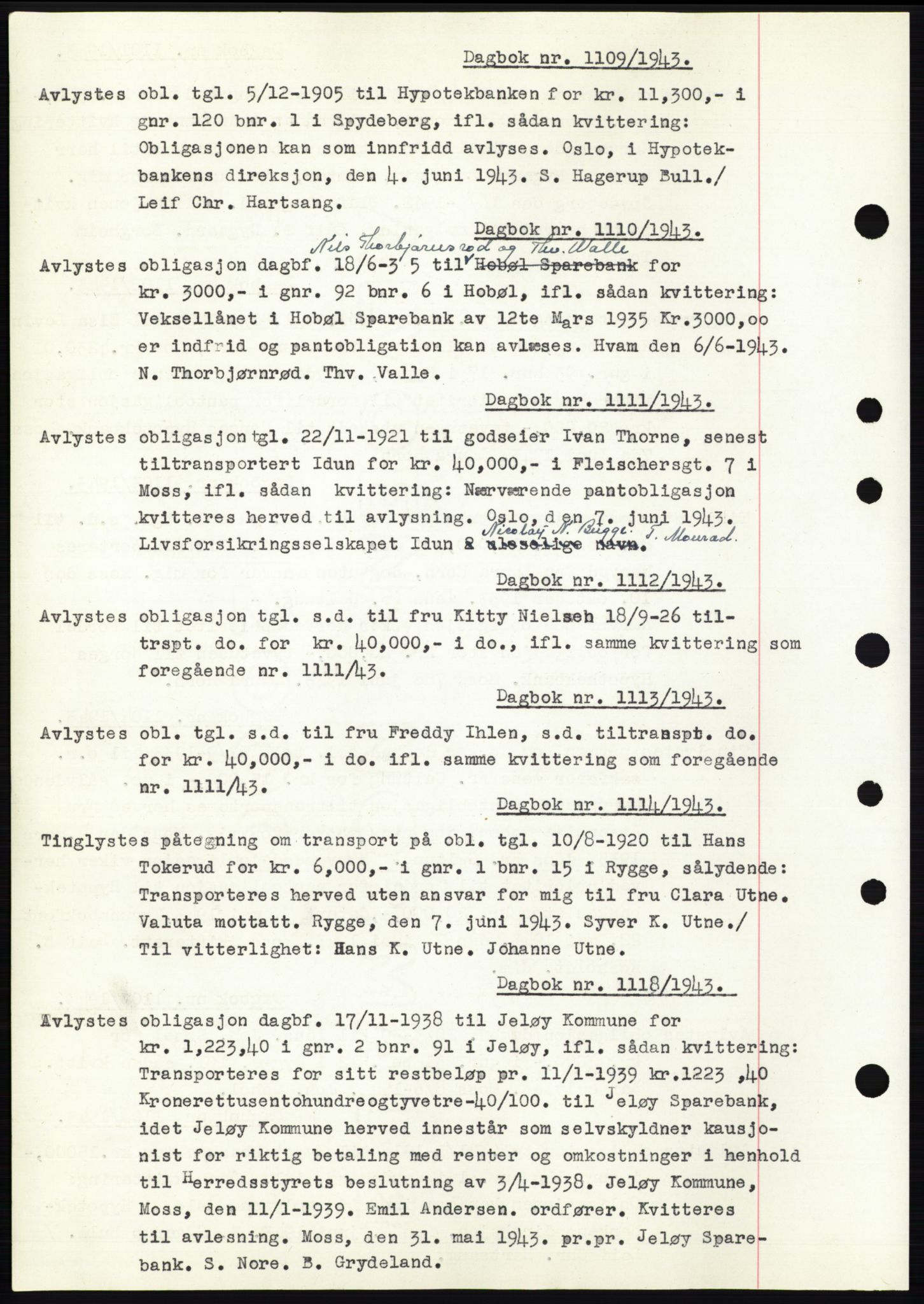 Moss sorenskriveri, SAO/A-10168: Pantebok nr. C10, 1938-1950, Dagboknr: 1109/1943