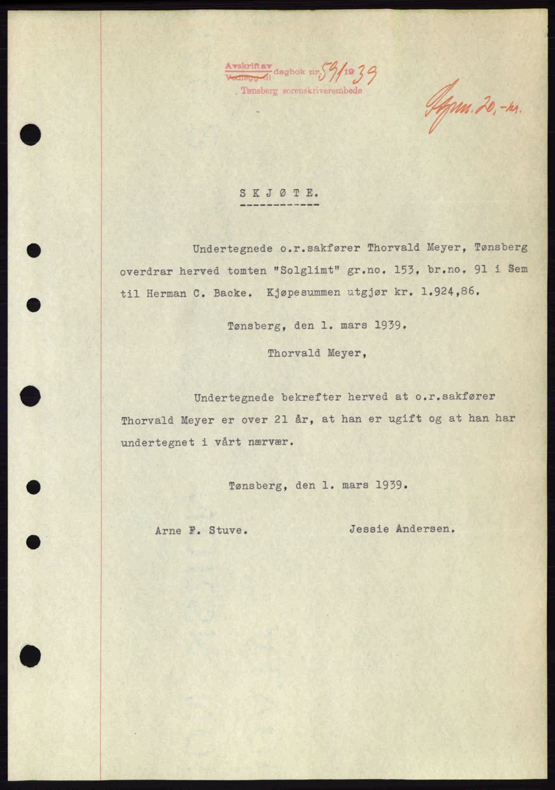 Jarlsberg sorenskriveri, SAKO/A-131/G/Ga/Gaa/L0006: Pantebok nr. A-6, 1938-1939, Dagboknr: 591/1939