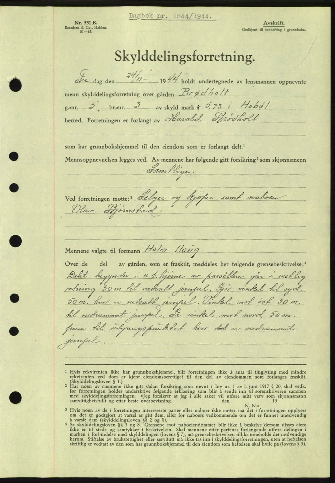 Moss sorenskriveri, SAO/A-10168: Pantebok nr. A13, 1944-1945, Dagboknr: 1844/1944