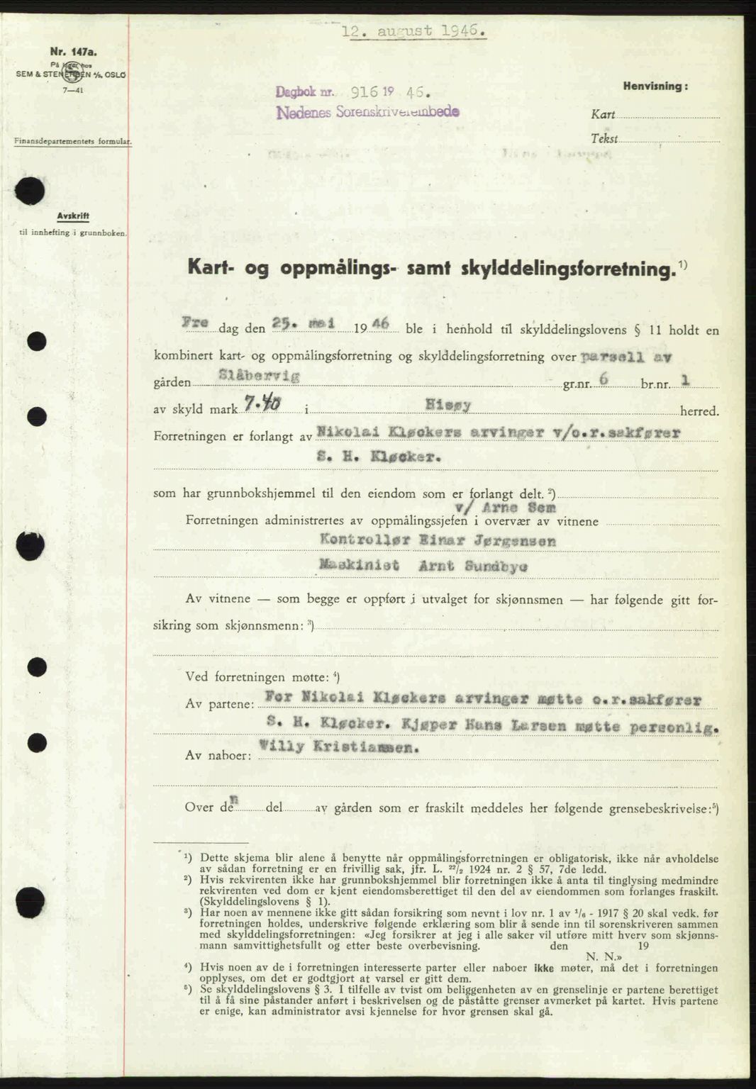 Nedenes sorenskriveri, SAK/1221-0006/G/Gb/Gba/L0055: Pantebok nr. A7, 1946-1946, Dagboknr: 916/1946