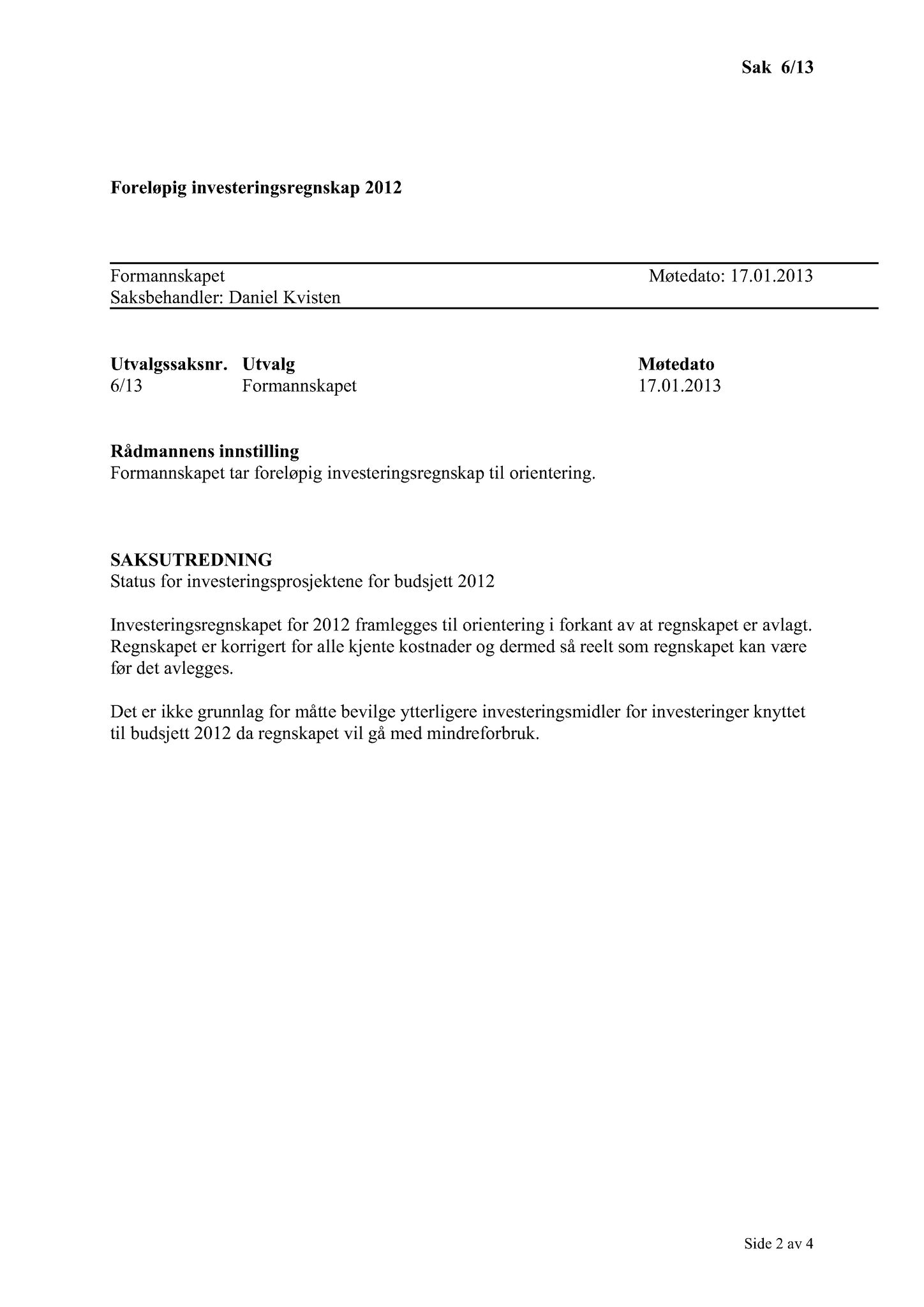 Klæbu Kommune, TRKO/KK/02-FS/L006: Formannsskapet - Møtedokumenter, 2013, s. 132