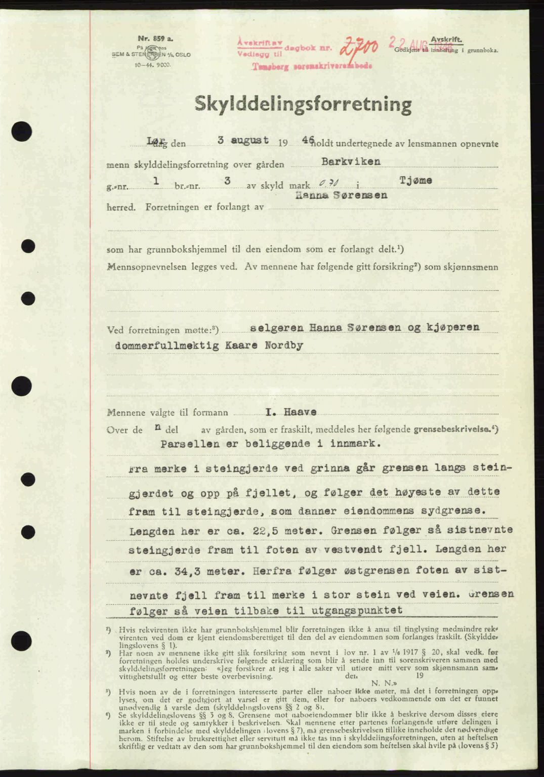 Tønsberg sorenskriveri, SAKO/A-130/G/Ga/Gaa/L0019: Pantebok nr. A19, 1946-1946, Dagboknr: 2700/1946