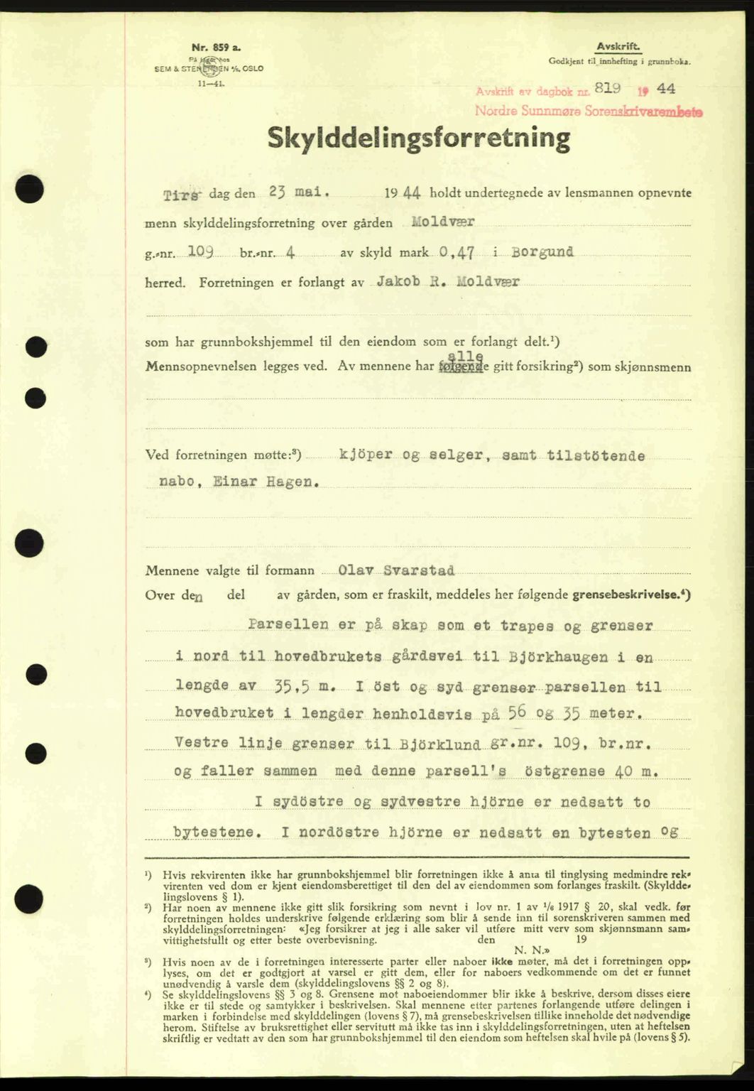 Nordre Sunnmøre sorenskriveri, SAT/A-0006/1/2/2C/2Ca: Pantebok nr. A18, 1944-1944, Dagboknr: 819/1944