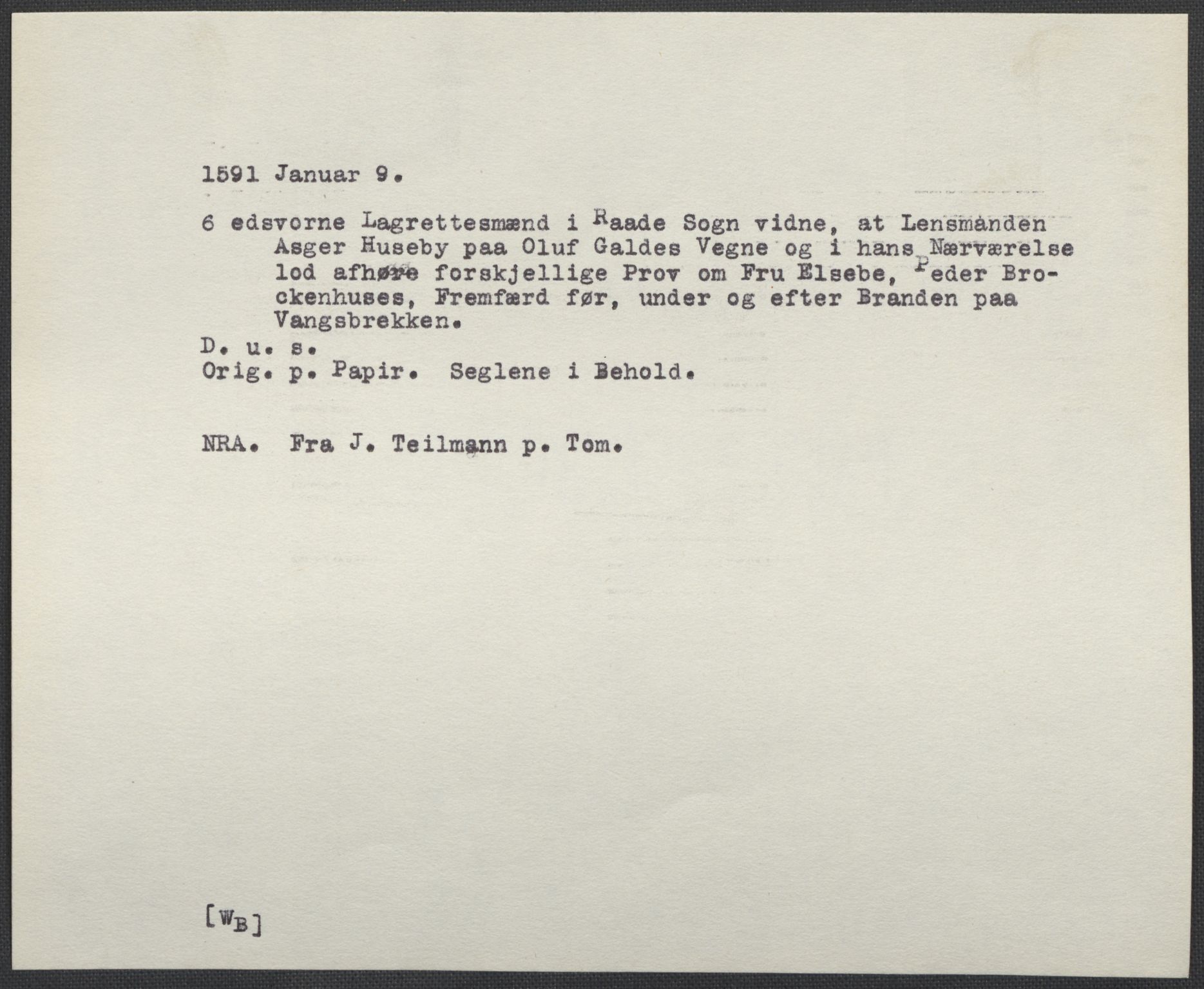 Riksarkivets diplomsamling, AV/RA-EA-5965/F02/L0093: Dokumenter, 1591, s. 8