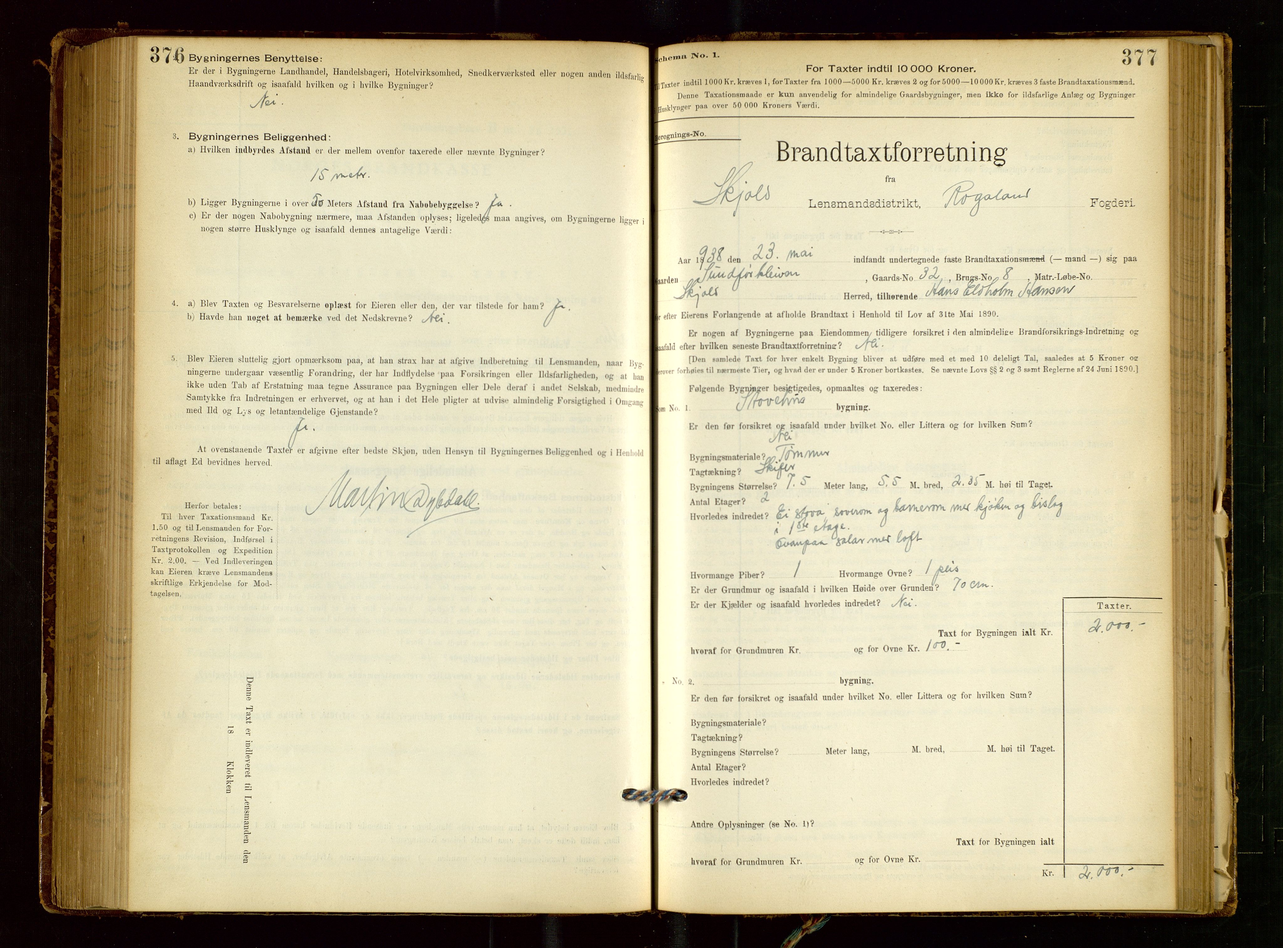 Skjold lensmannskontor, SAST/A-100182/Gob/L0001: "Brandtaxationsprotokol for Skjold Lensmandsdistrikt Ryfylke Fogderi", 1894-1939, s. 376-377