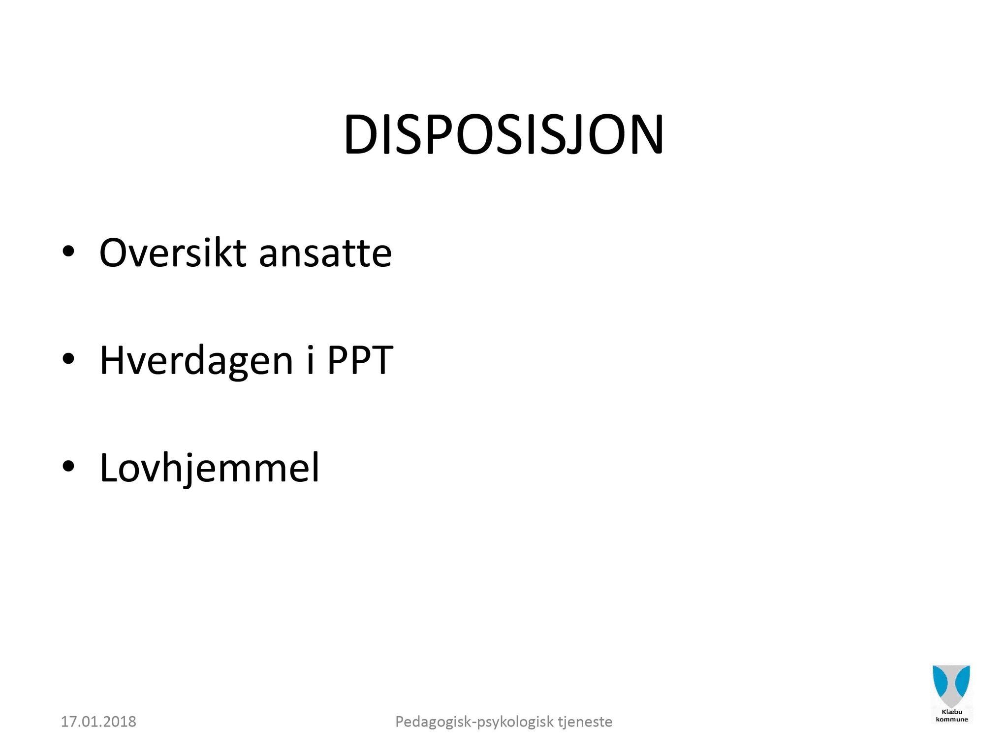 Klæbu Kommune, TRKO/KK/04-UO/L009: Utvalg for oppvekst - Møtedokumenter, 2018