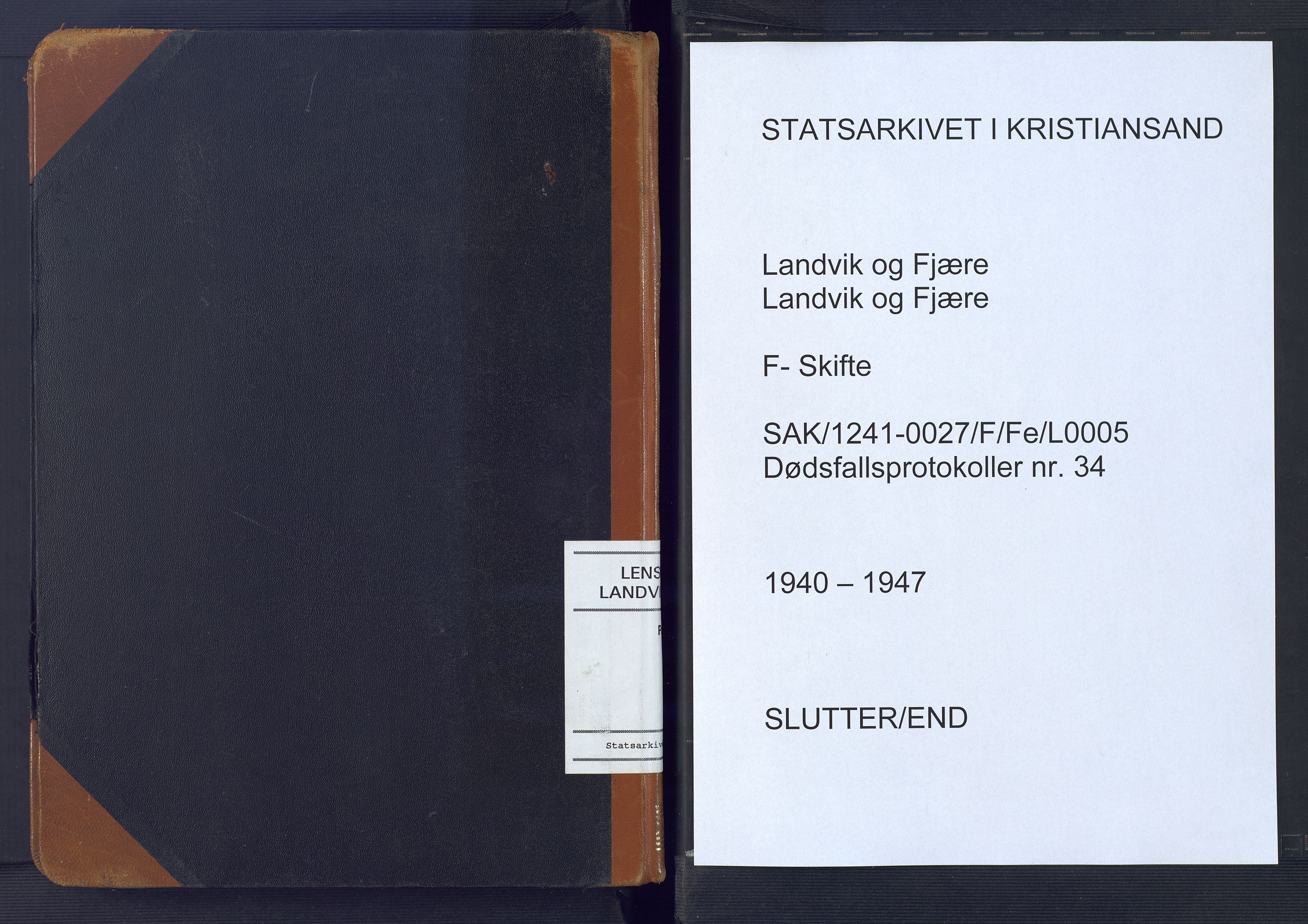 Landvik og Fjære lensmannskontor, SAK/1241-0027/F/Fe/L0005: Anmeldte dødsfall Landvik nr 34, 1940-1947
